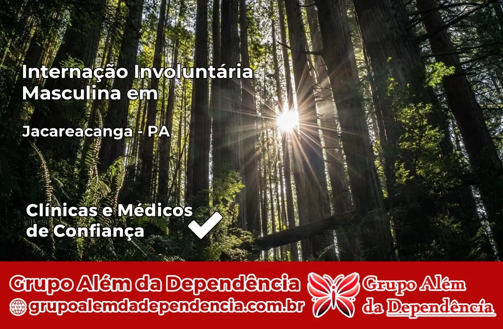 Internação Involuntária Masculina em Jacareacanga – PA 1 Internação Involuntária Masculina em Jacareacanga – PA
