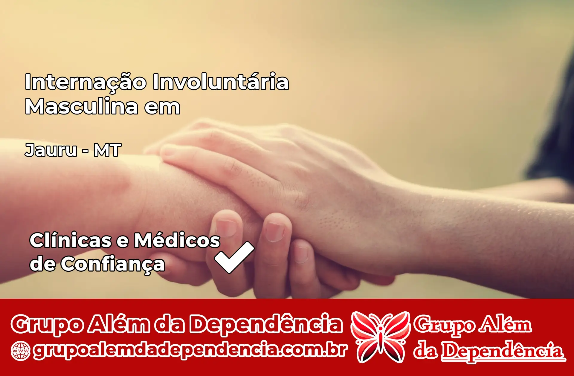 Internação Involuntária Masculina em Jauru – MT