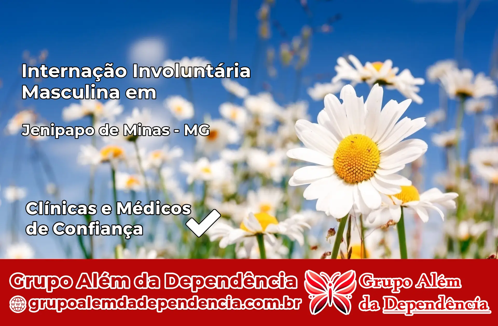 Internação Involuntária Masculina em Jenipapo de Minas – MG