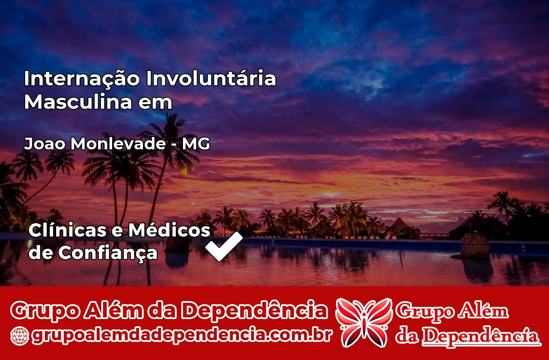 Internação Involuntária Masculina em João Monlevade – MG