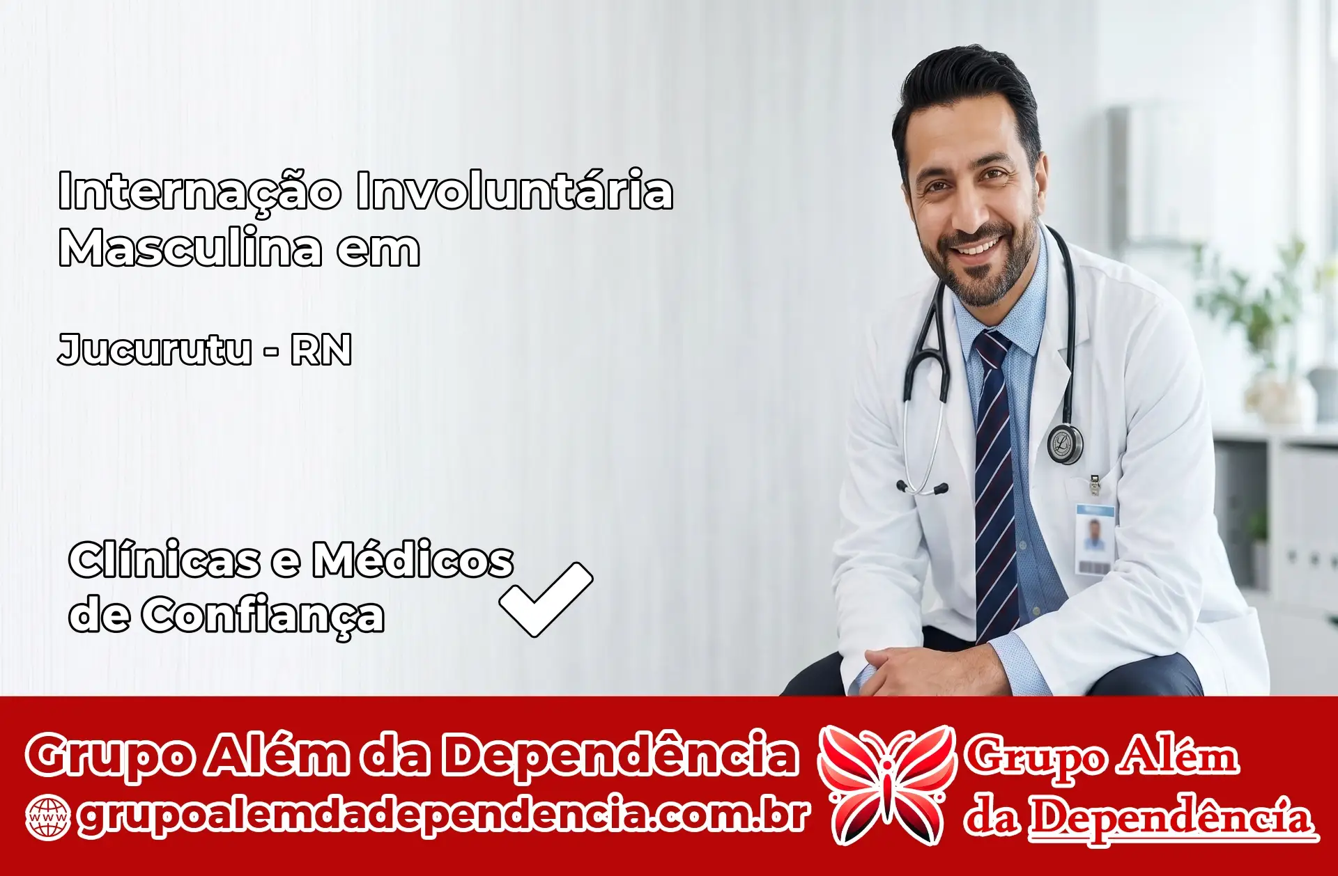 Internação Involuntária Masculina em Jucurutu – RN