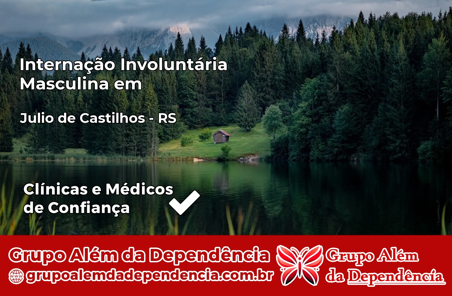 Internação Involuntária Masculina em Júlio de Castilhos – RS