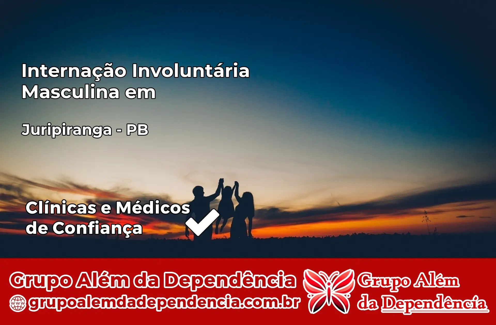 Internação Involuntária Masculina em Juripiranga – PB