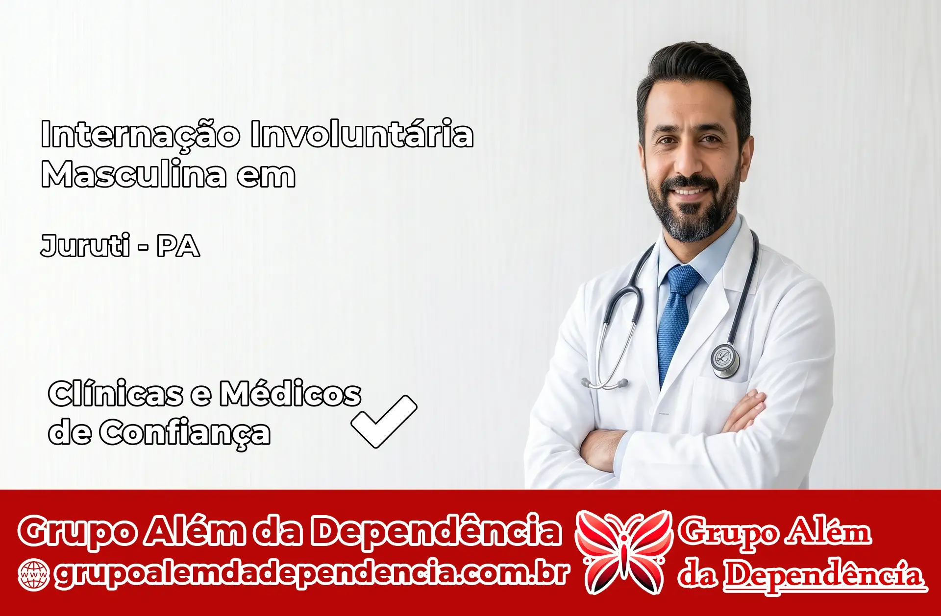 Internação Involuntária Masculina em Juruti – PA