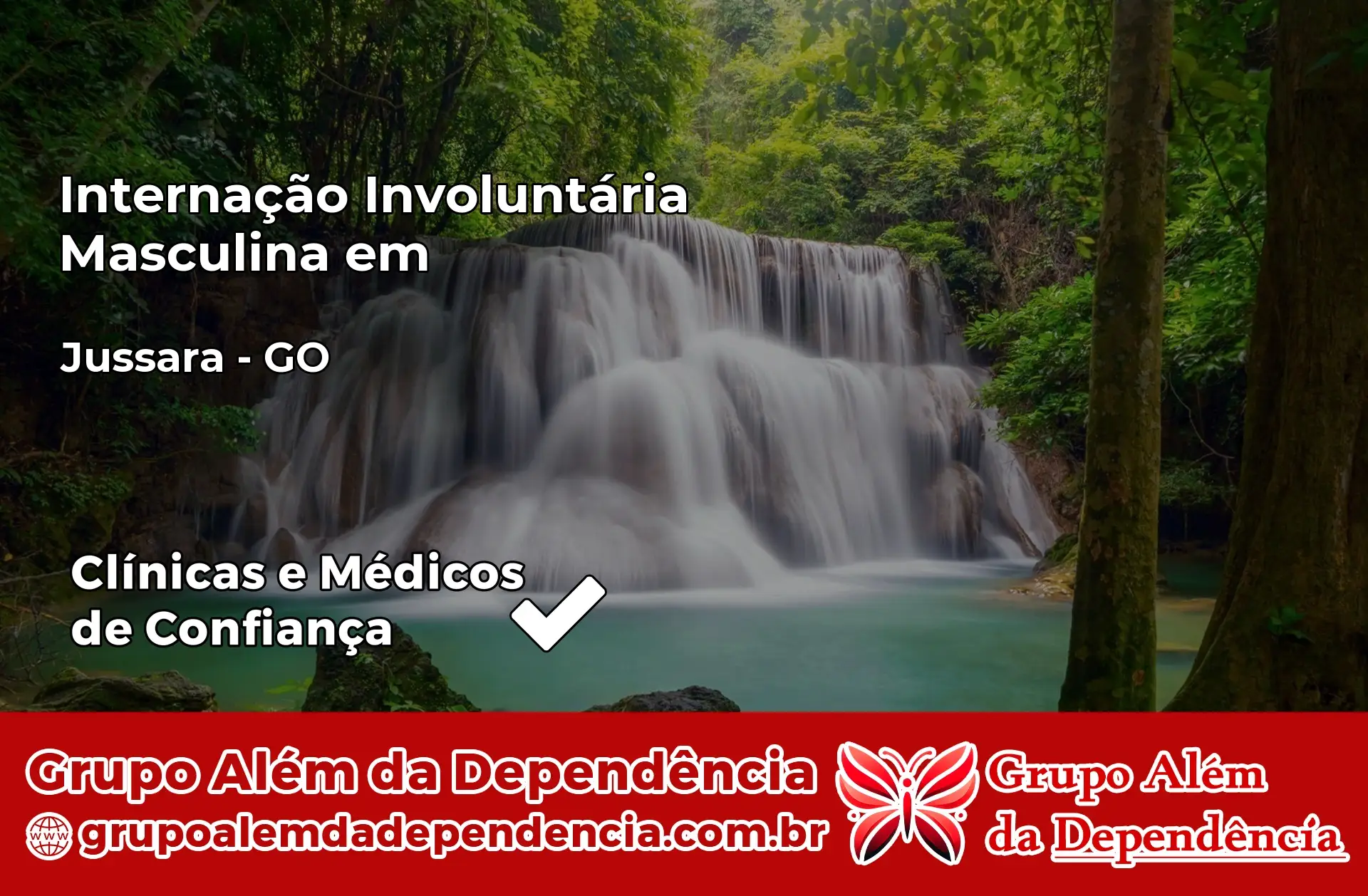 Internação Involuntária Masculina em Jussara – GO