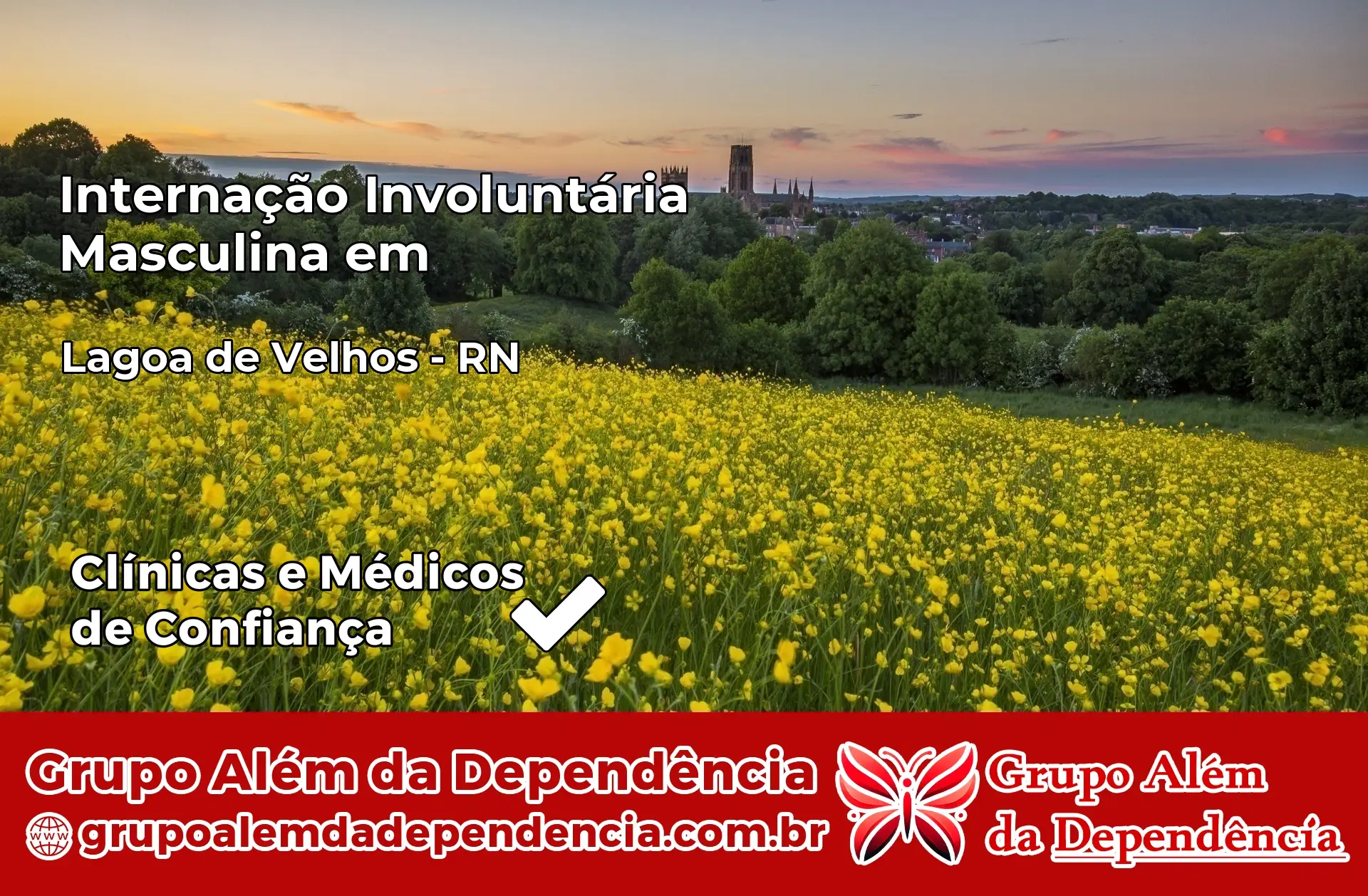 Internação Involuntária Masculina em Lagoa de Velhos – RN