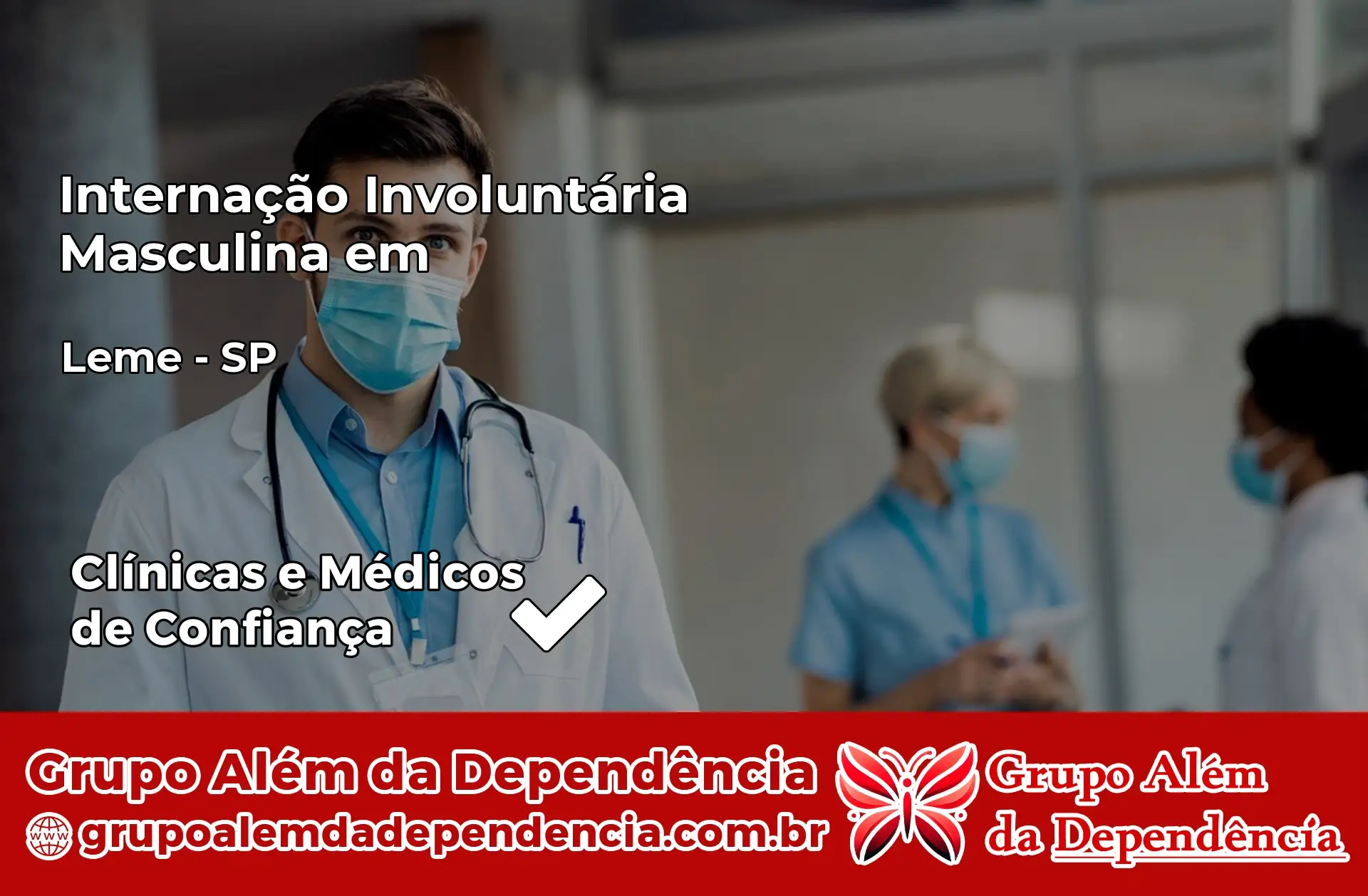 Internação Involuntária Masculina em Leme – SP