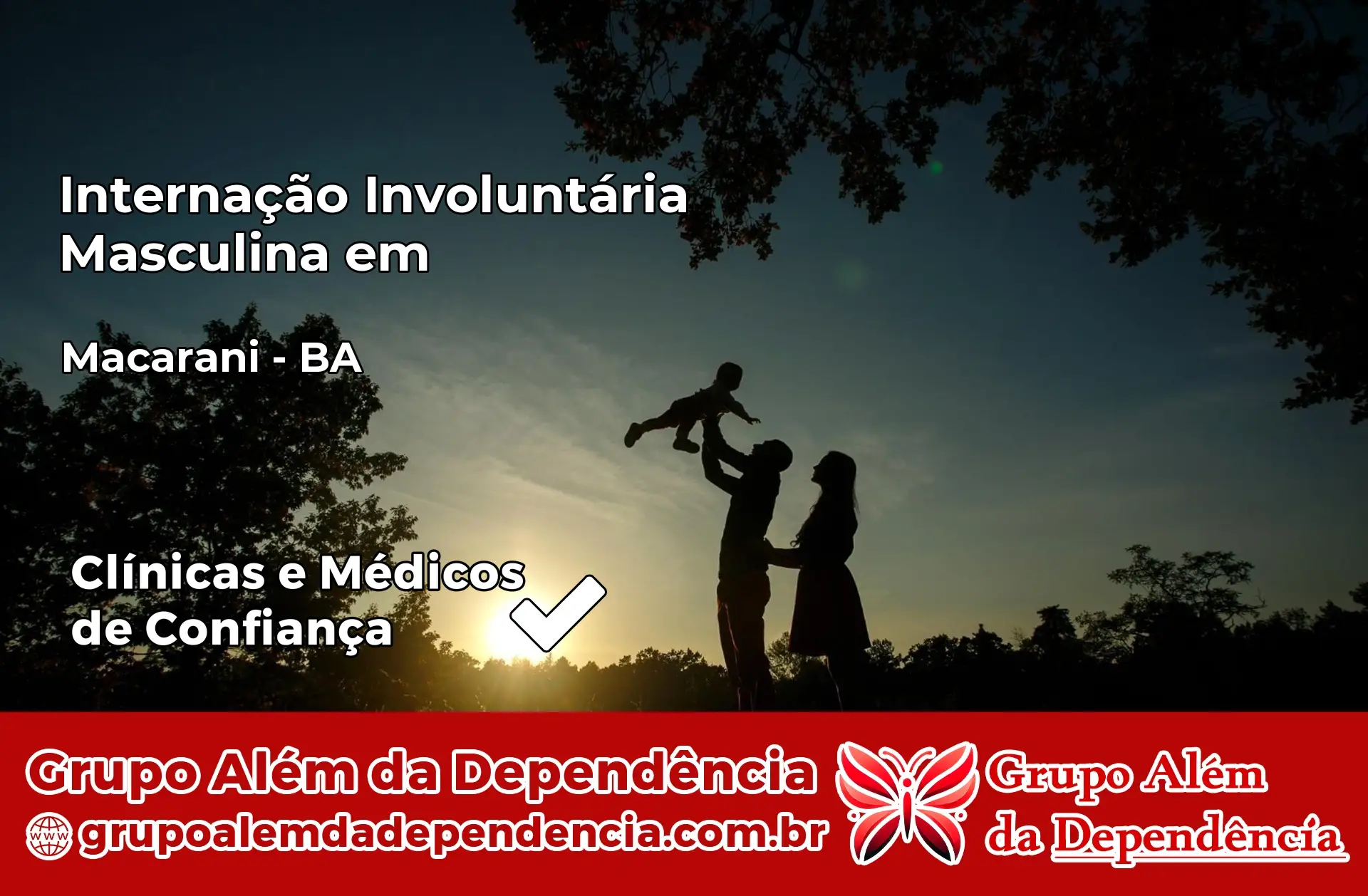 Internação Involuntária Masculina em Macarani – BA