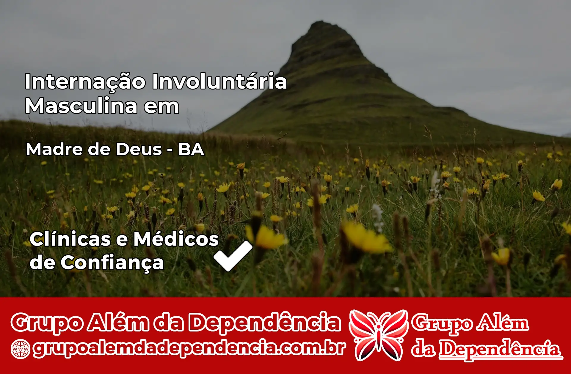 Internação Involuntária Masculina em Madre de Deus – BA