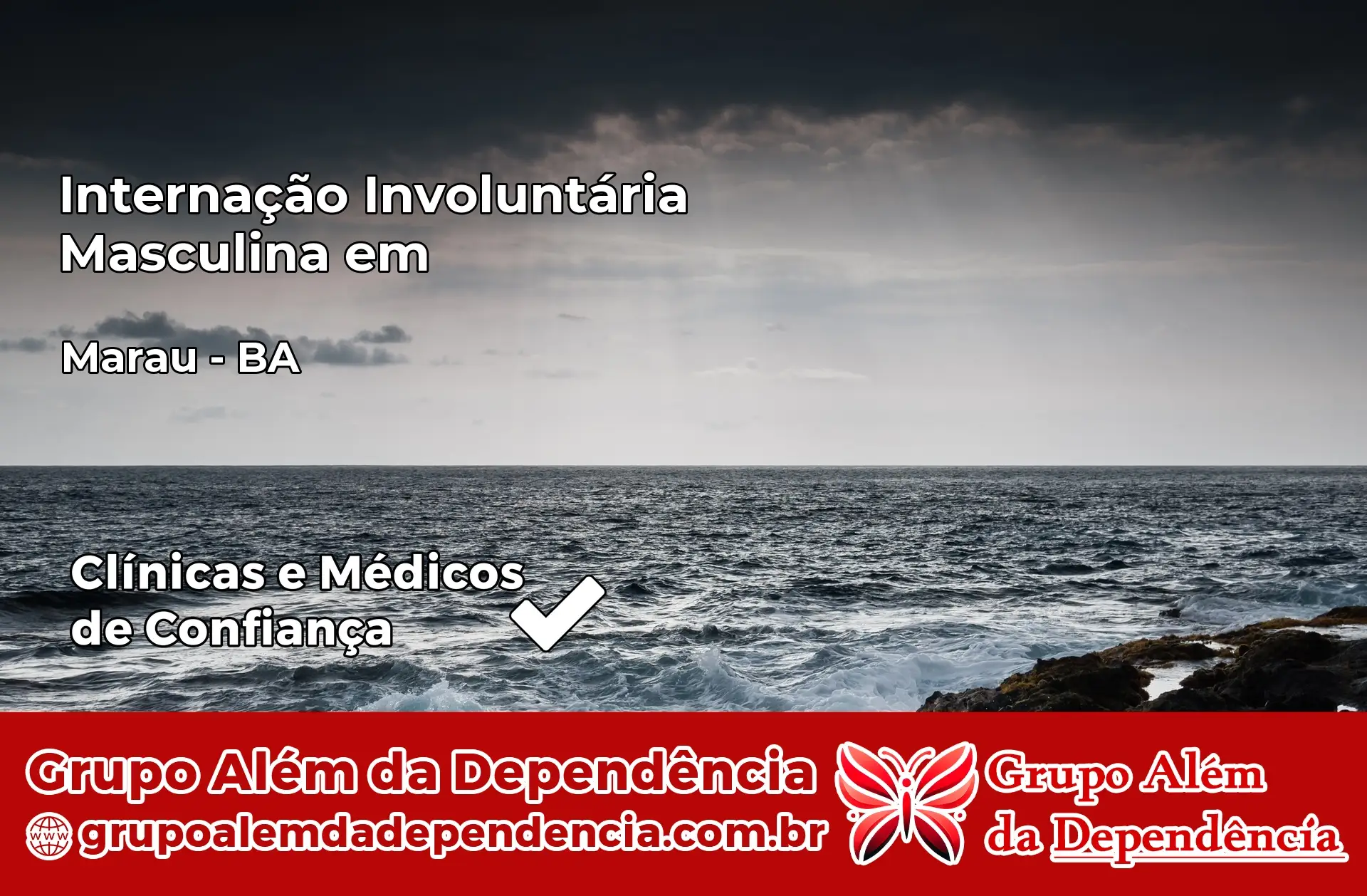Internação Involuntária Masculina em Maraú – BA