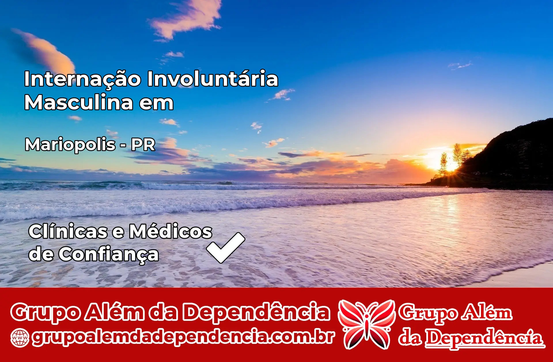 Internação Involuntária Masculina em Mariópolis – PR