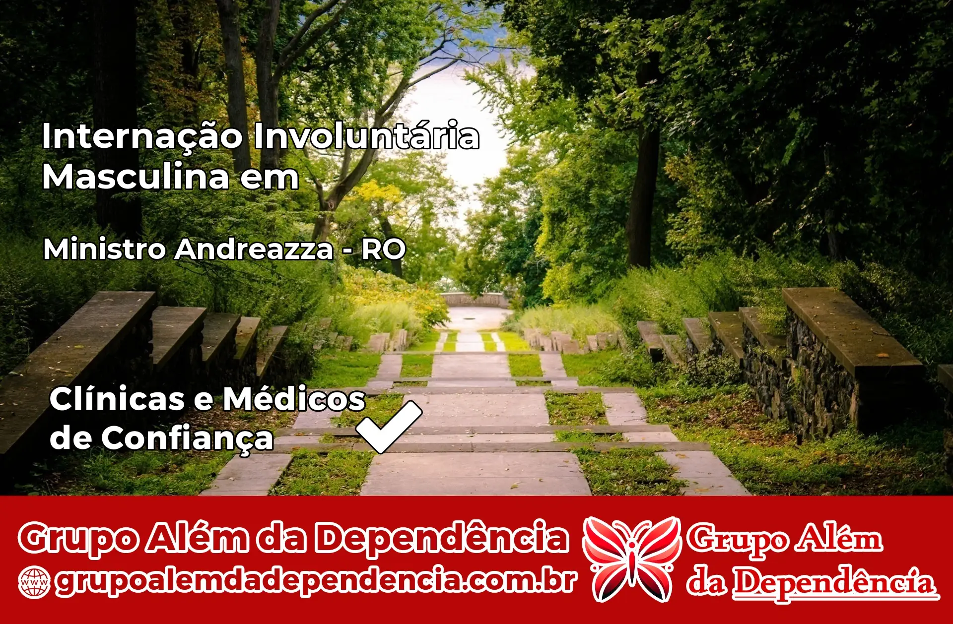 Internação Involuntária Masculina em Ministro Andreazza – RO