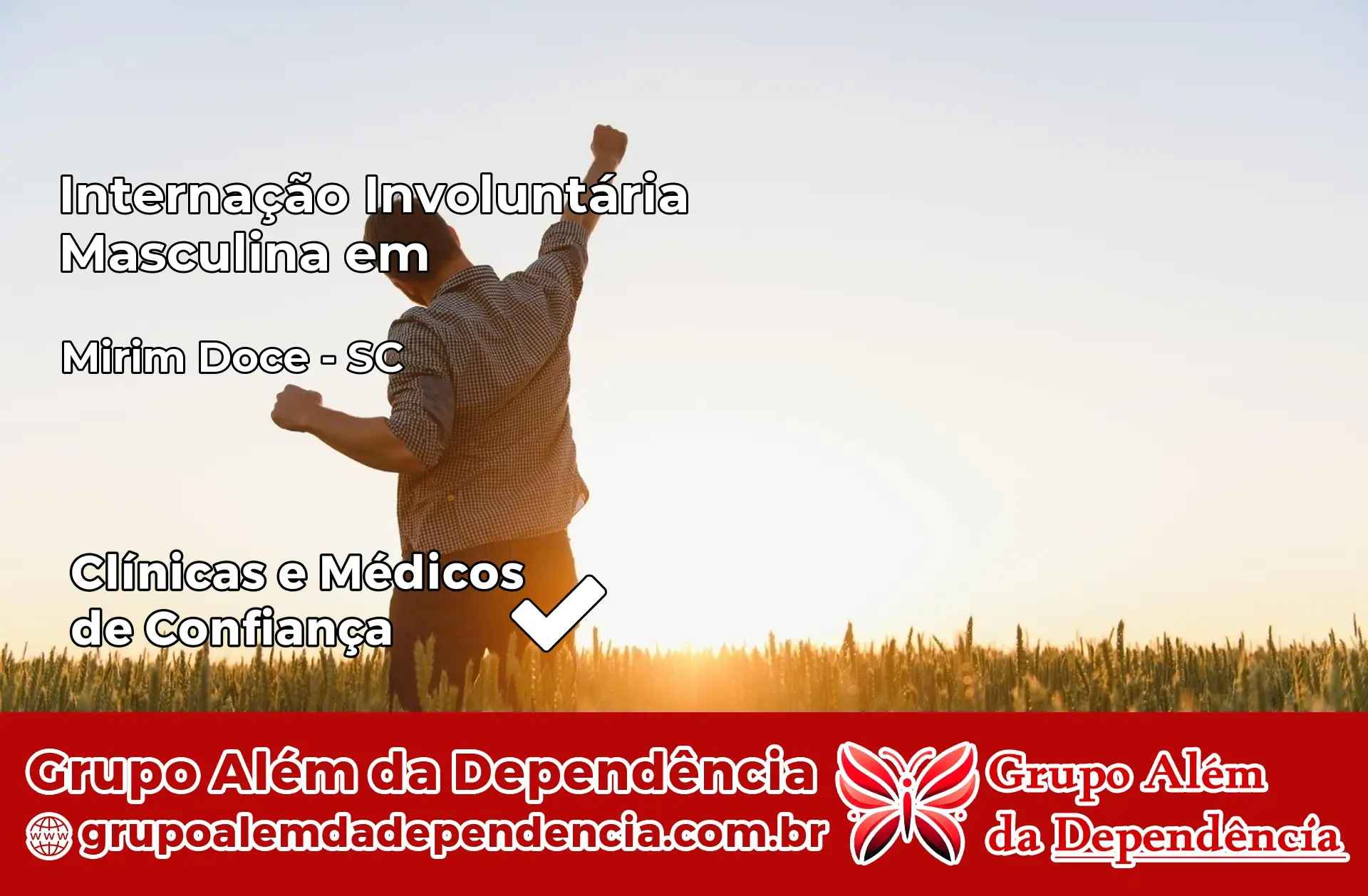 Internação Involuntária Masculina em Mirim Doce – SC