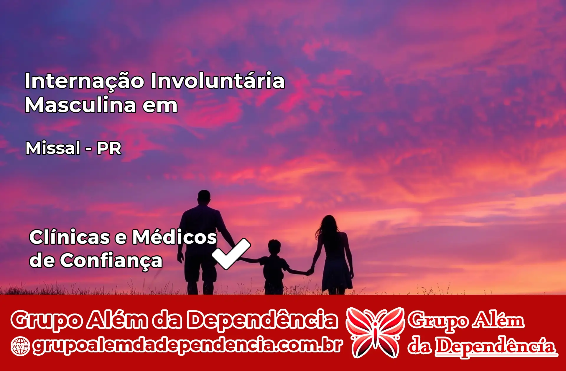 Internação Involuntária Masculina em Missal – PR