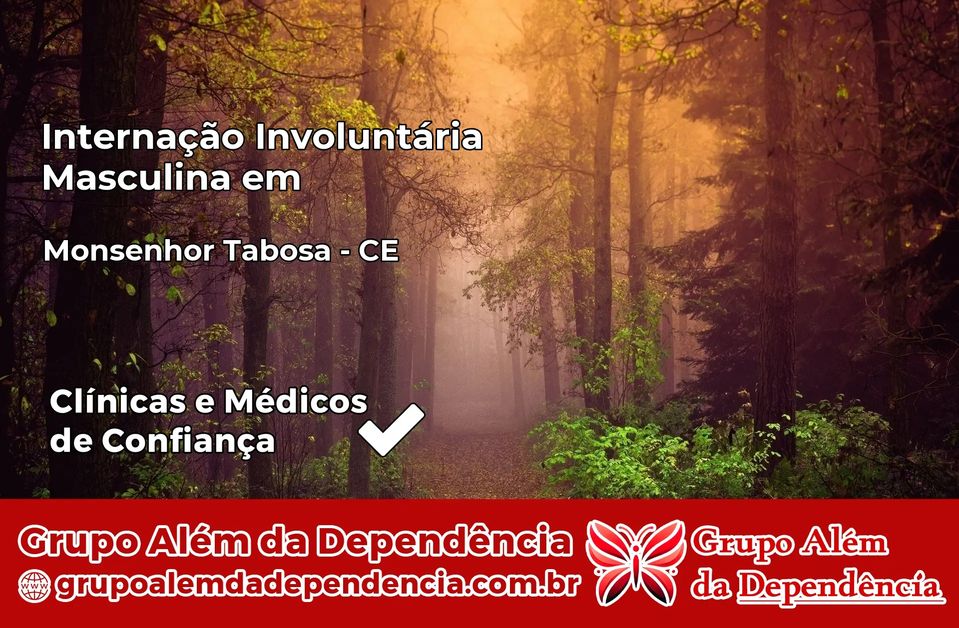 Internação Involuntária Masculina em Monsenhor Tabosa – CE