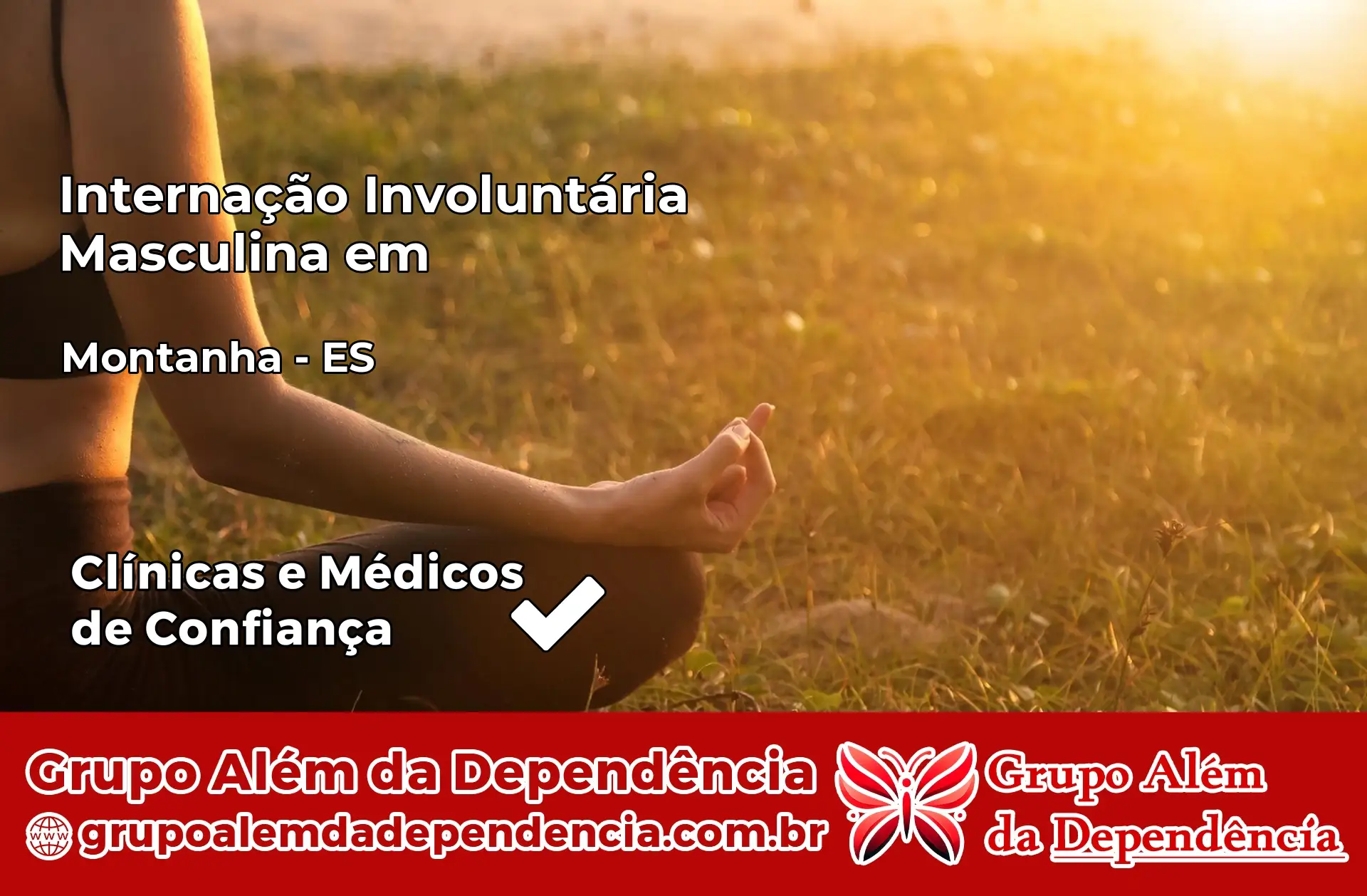 Internação Involuntária Masculina em Montanha – ES
