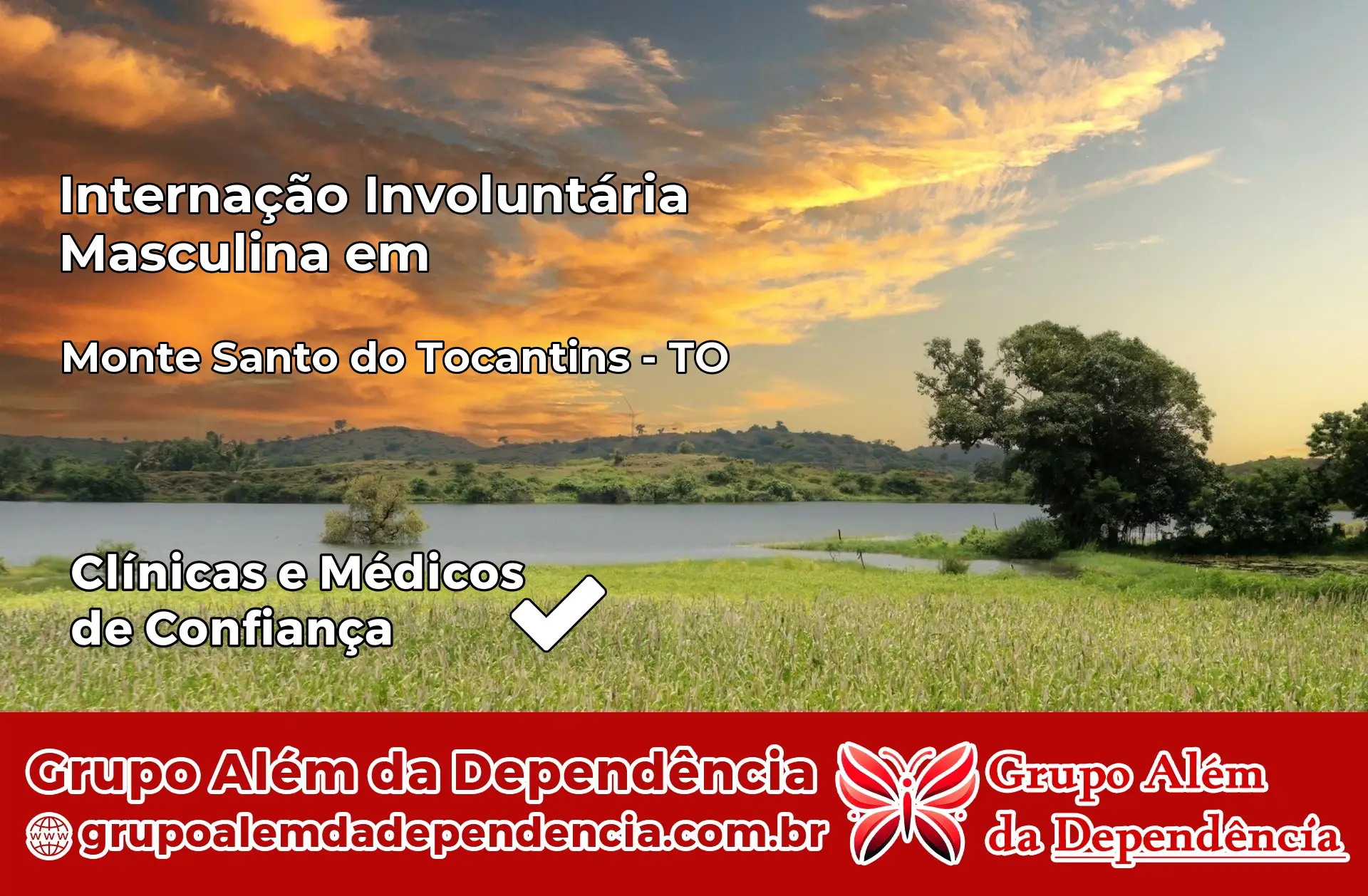 Internação Involuntária Masculina em Monte Santo do Tocantins – TO