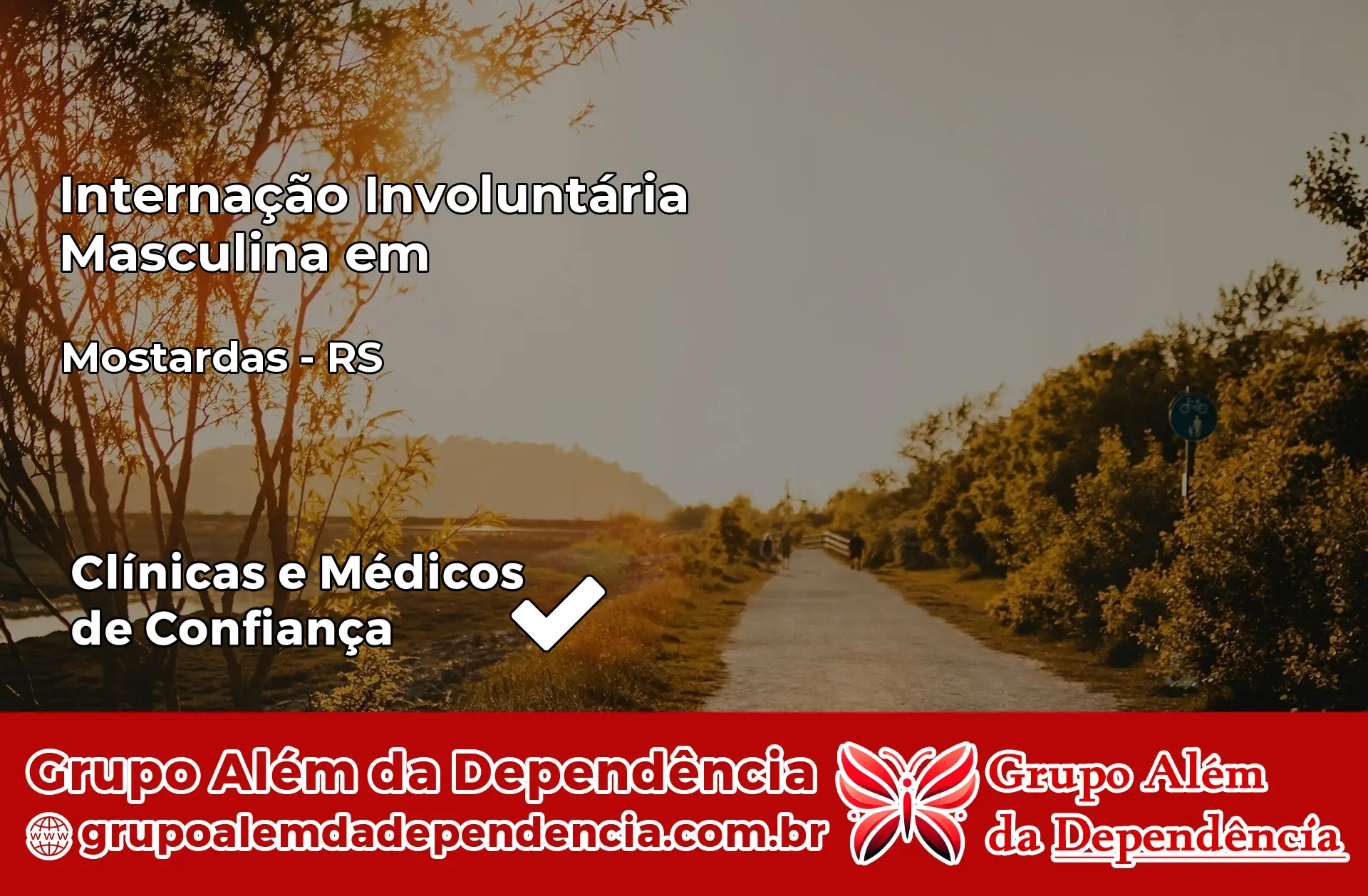 Internação Involuntária Masculina em Mostardas – RS