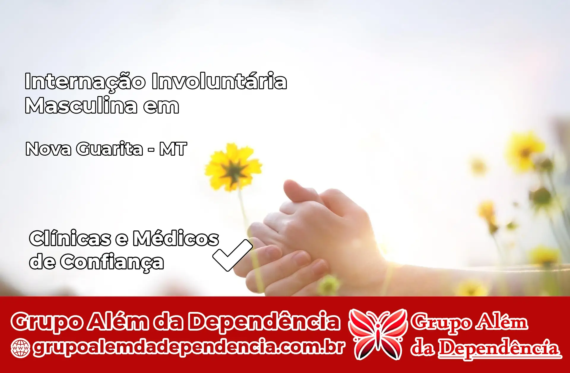 Internação Involuntária Masculina em Nova Guarita – MT