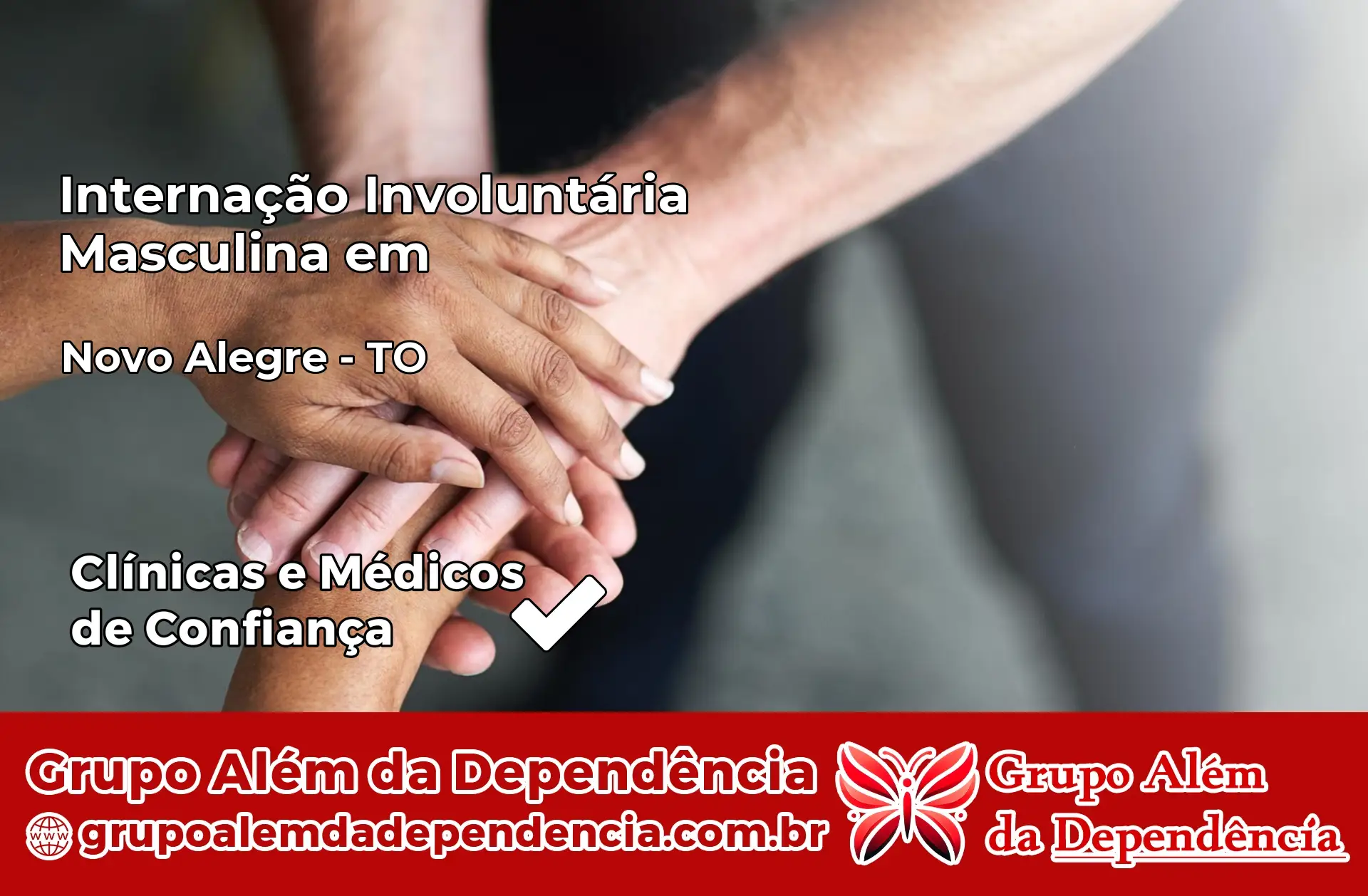 Internação Involuntária Masculina em Novo Alegre – TO