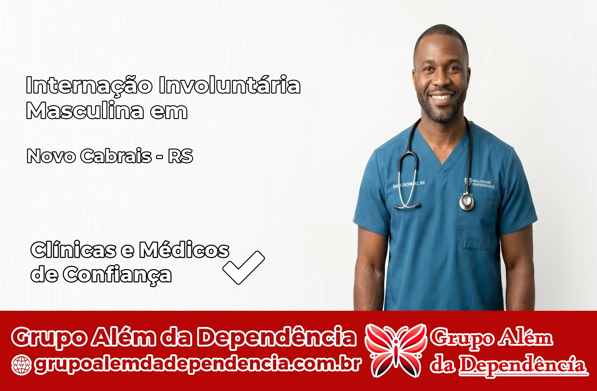 Internação Involuntária Masculina em Novo Cabrais – RS