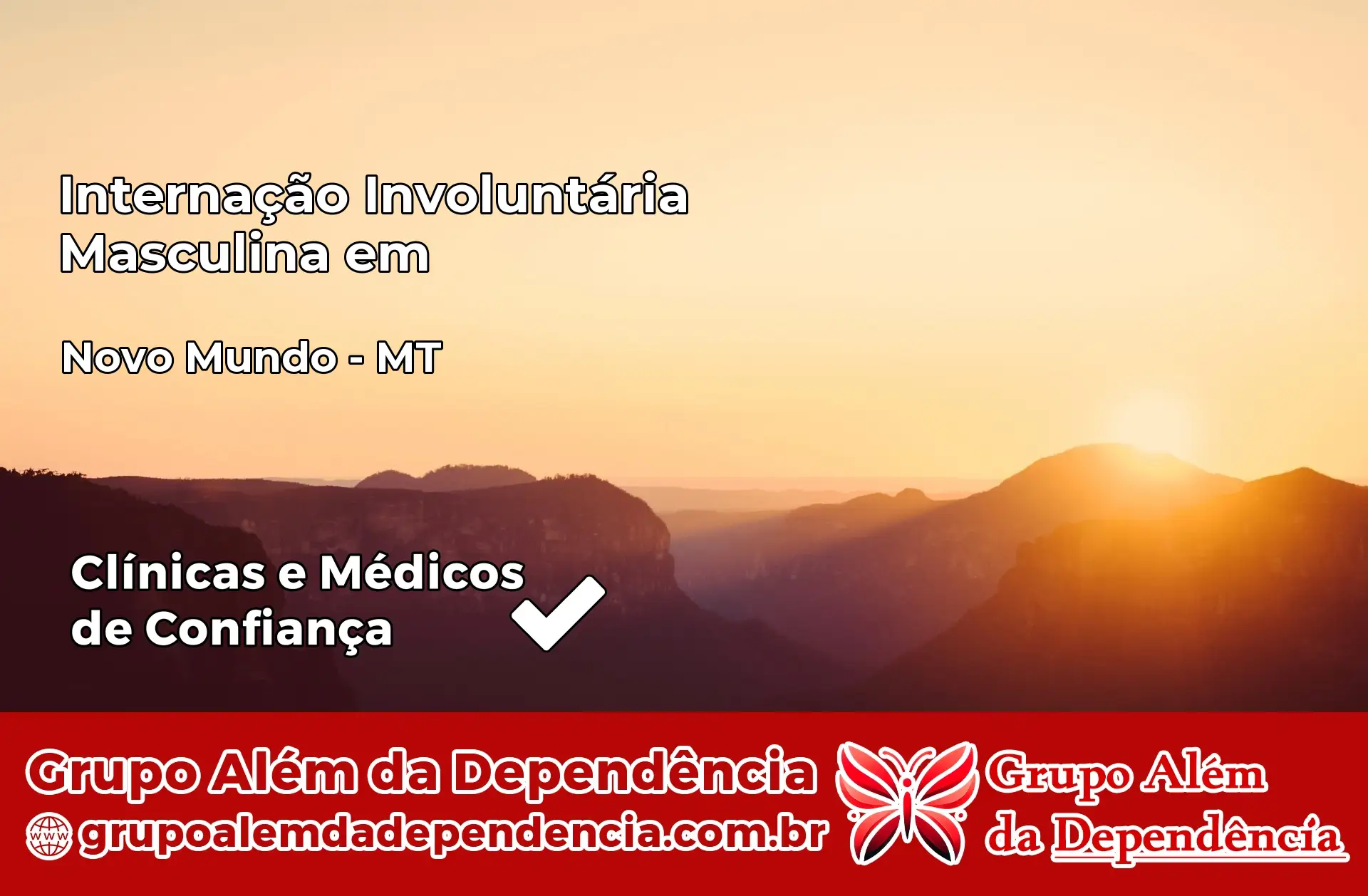 Internação Involuntária Masculina em Novo Mundo – MT