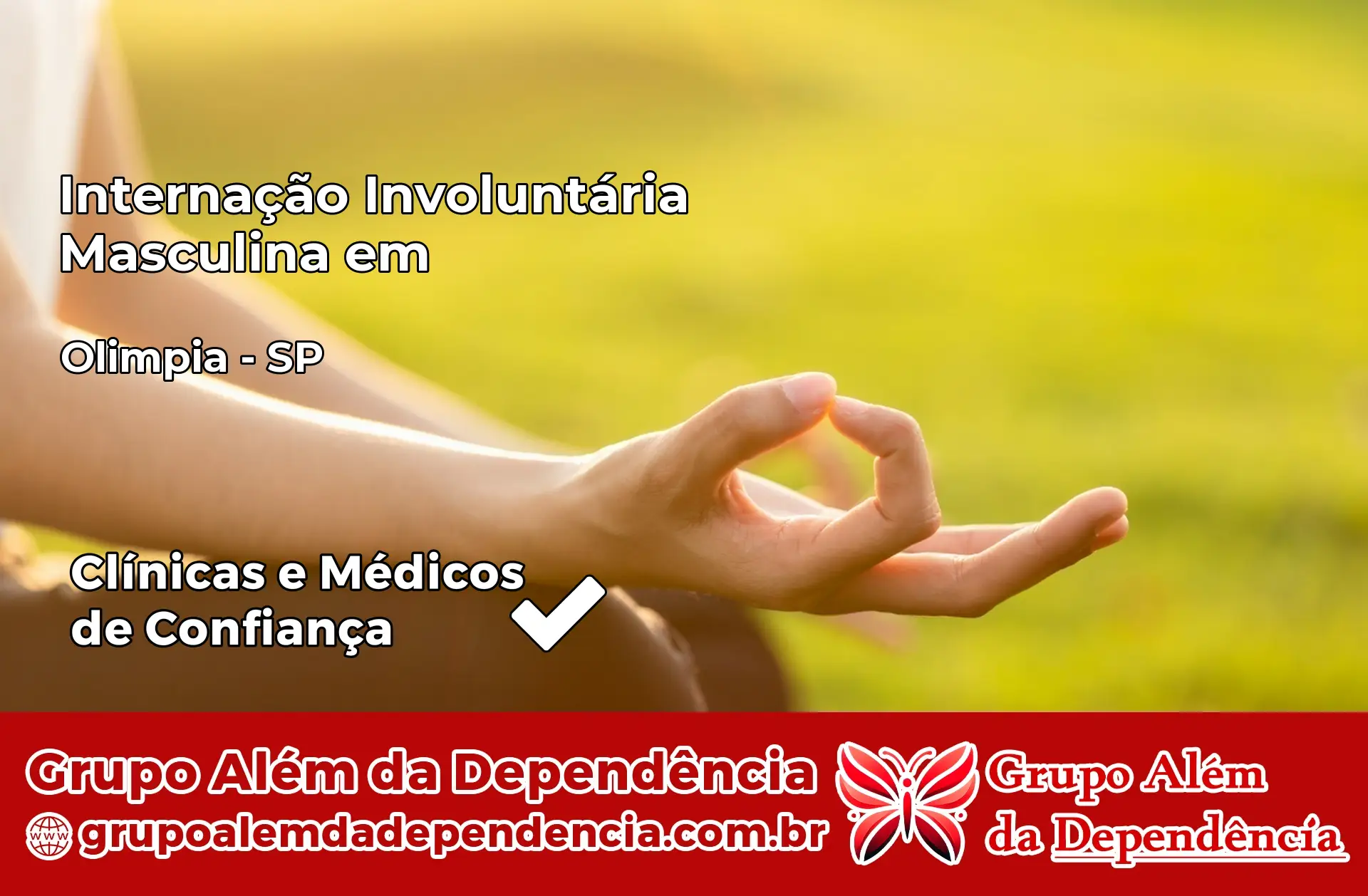 Internação Involuntária Masculina em Olímpia – SP