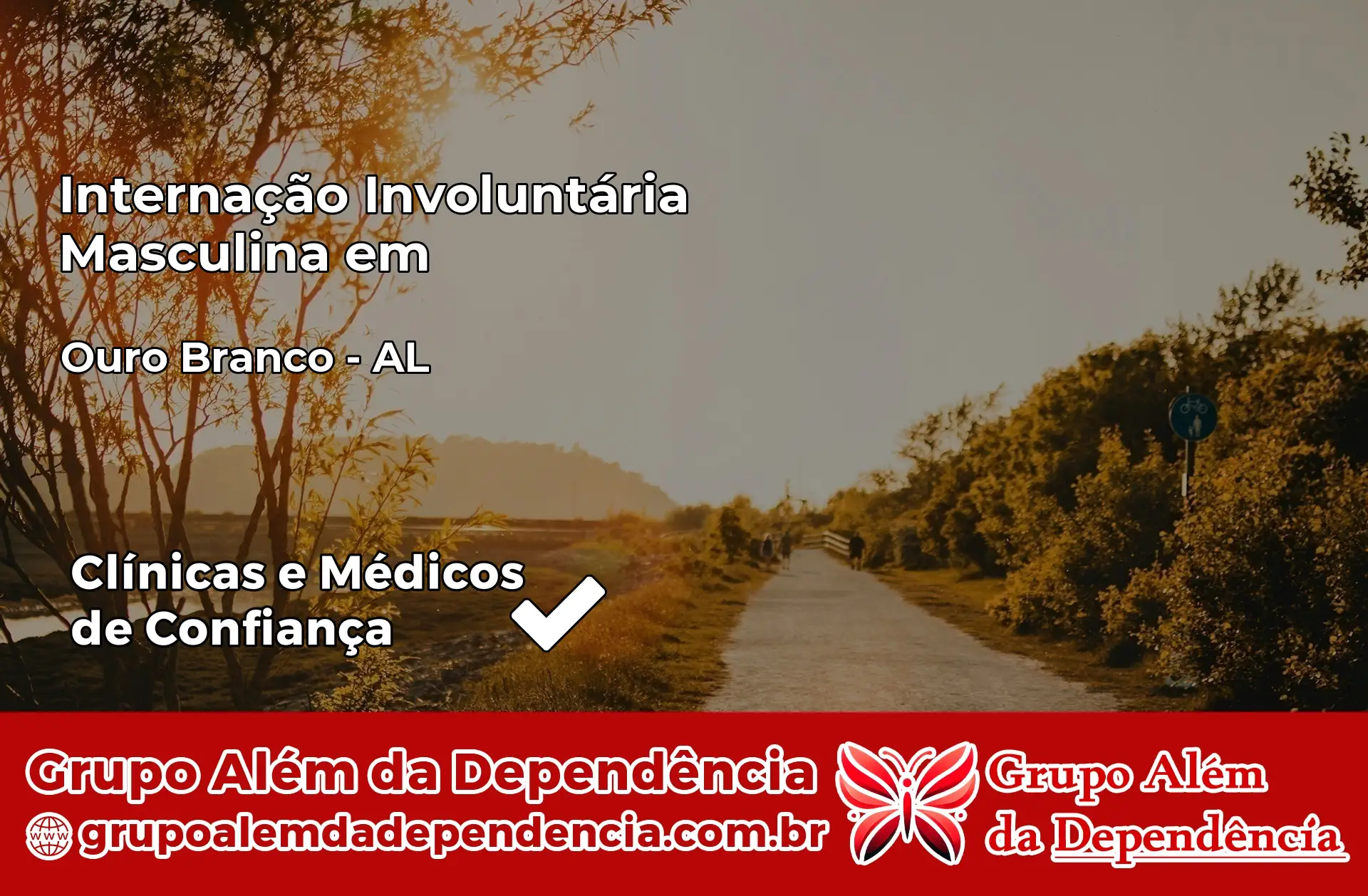 Internação Involuntária Masculina em Ouro Branco – AL
