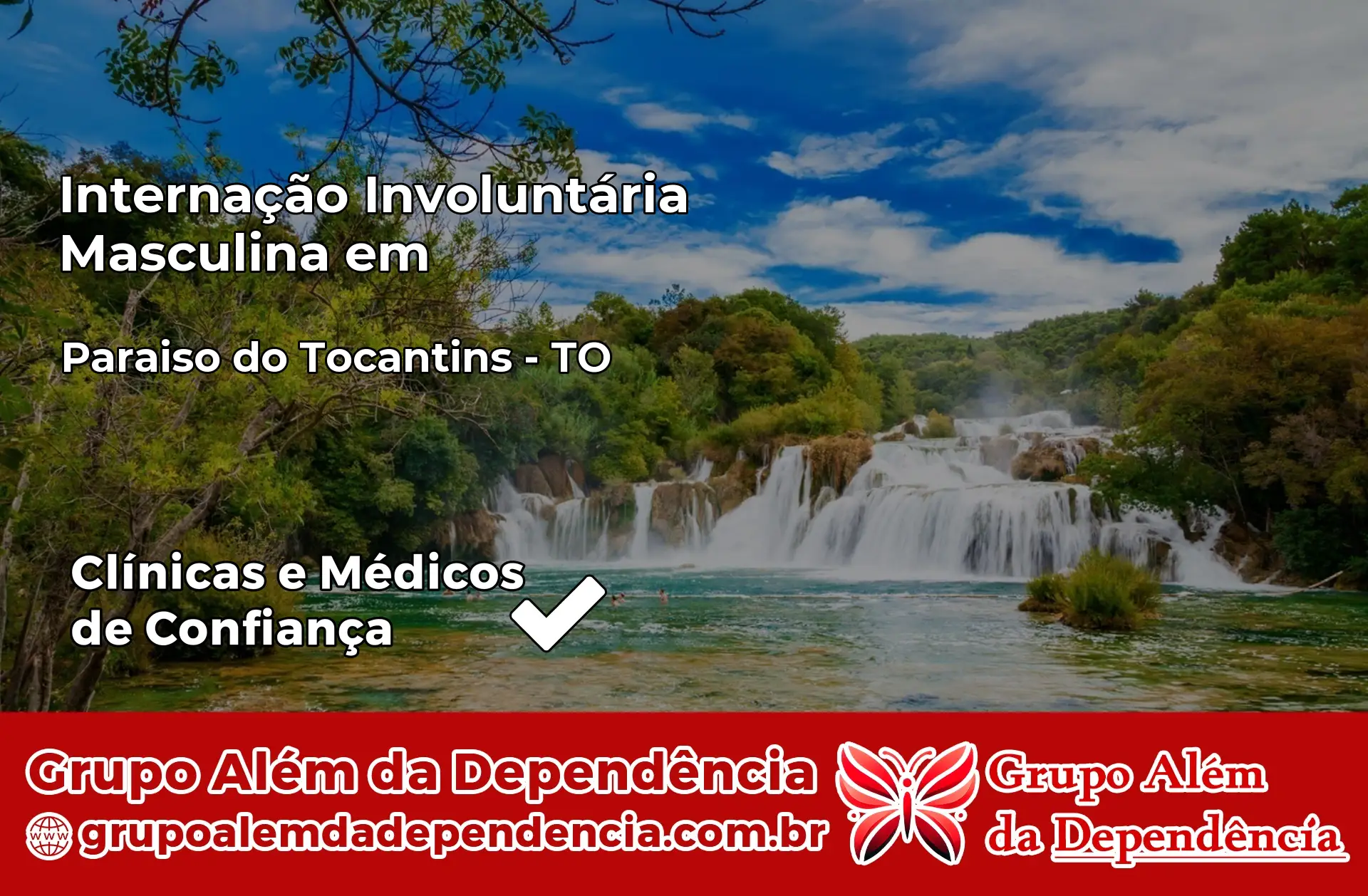 Internação Involuntária Masculina em Paraíso do Tocantins – TO