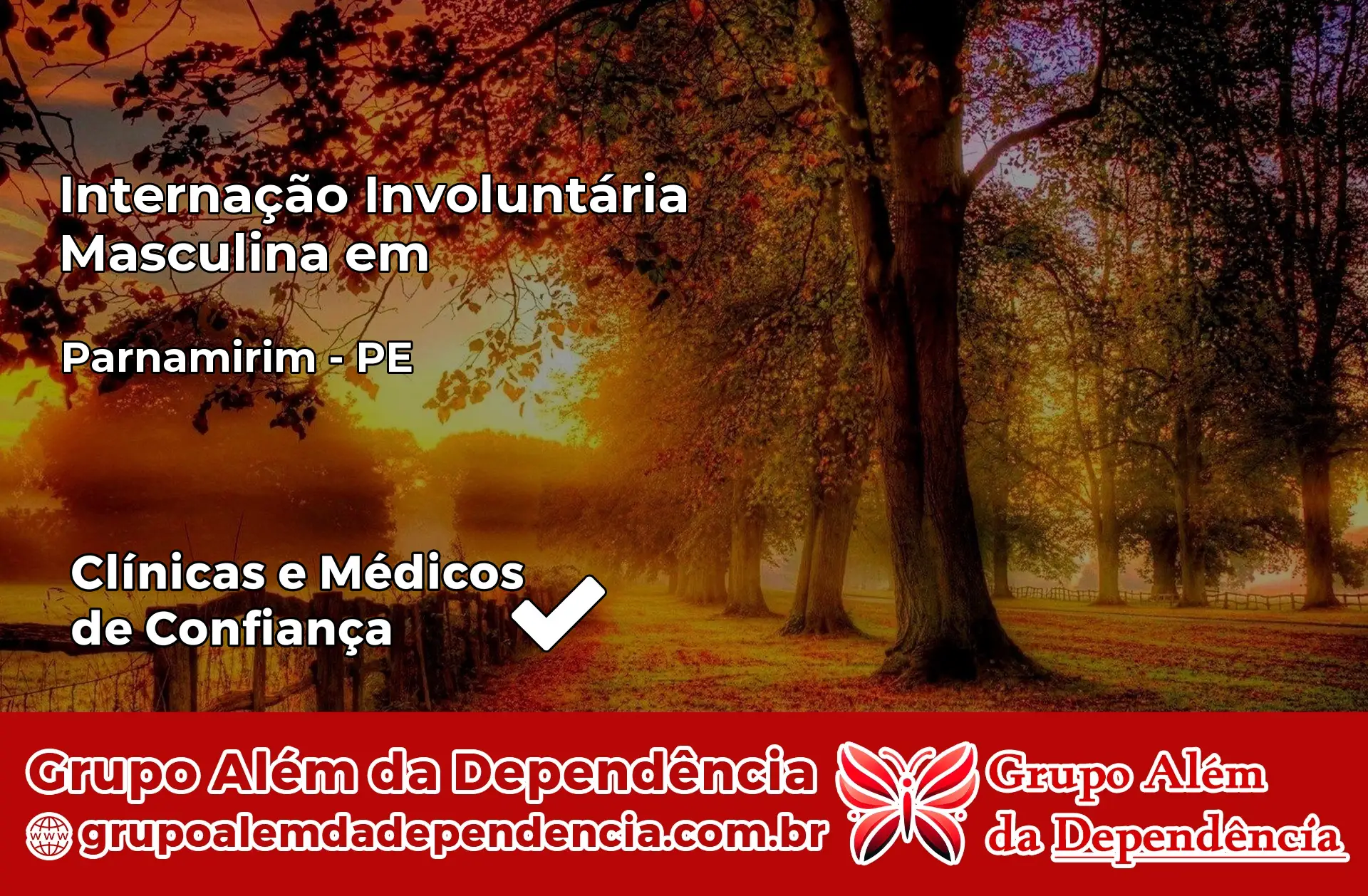 Internação Involuntária Masculina em Parnamirim – PE