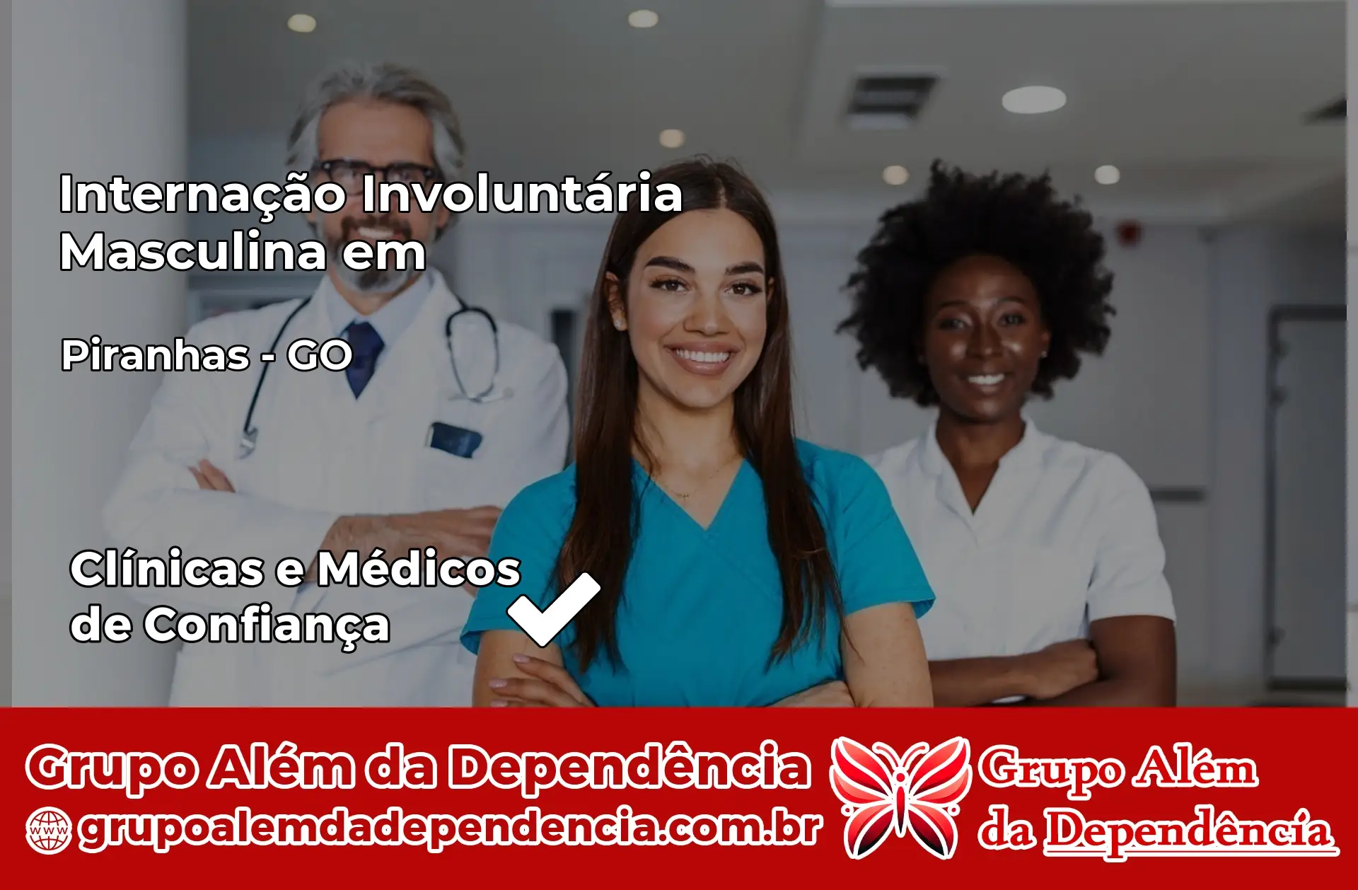 Internação Involuntária Masculina em Piranhas – GO