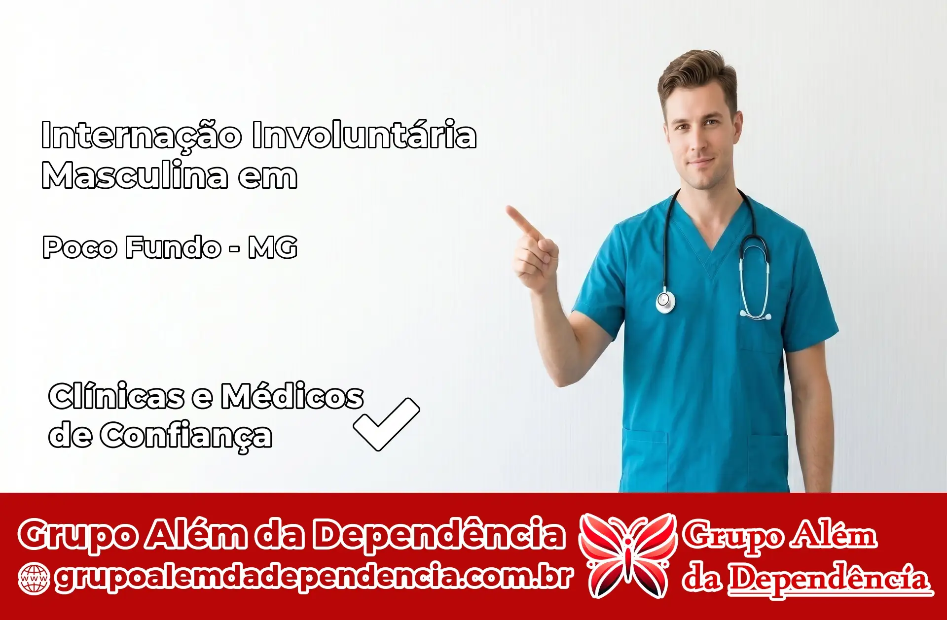 Internação Involuntária Masculina em Poço Fundo – MG
