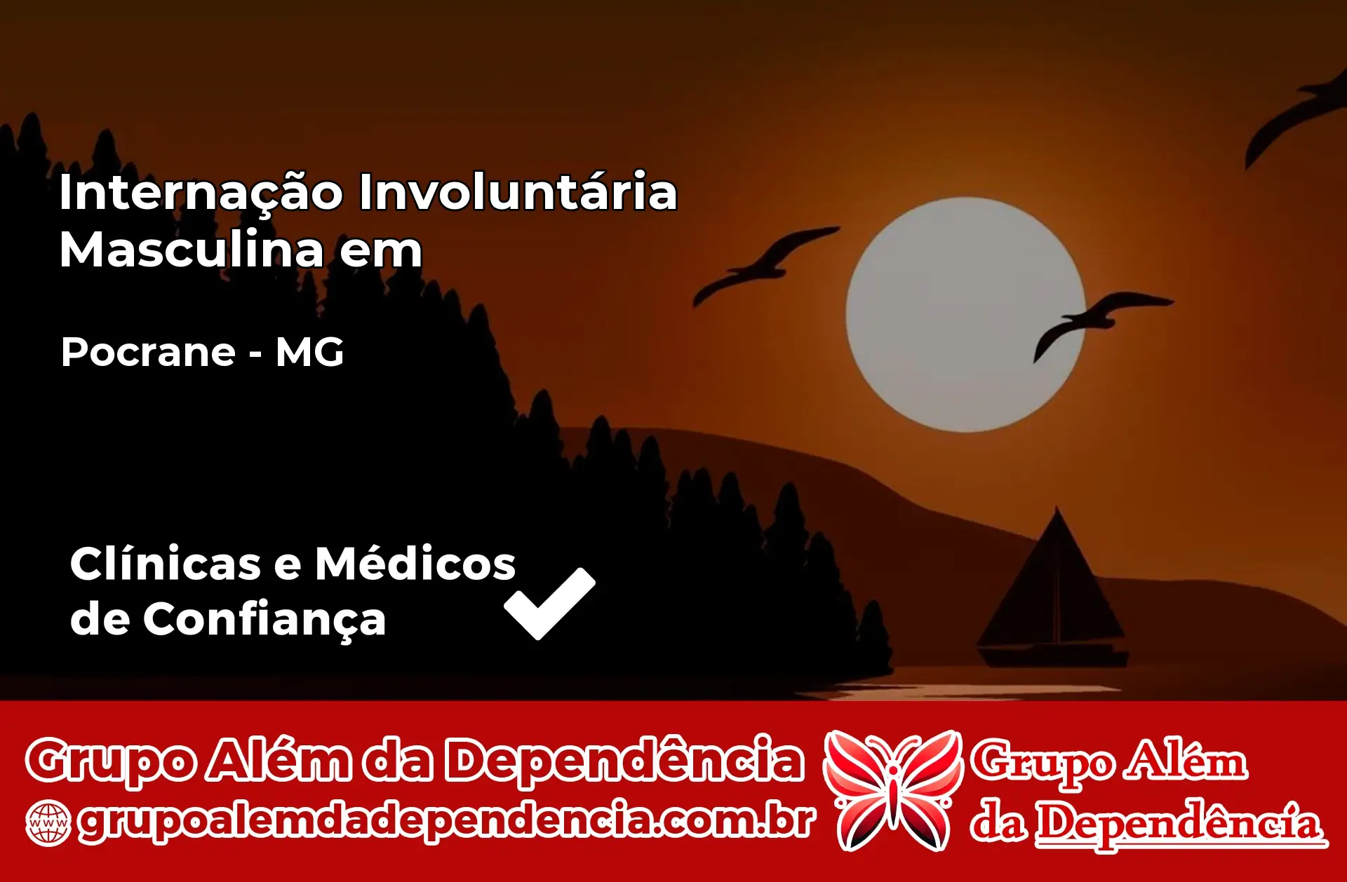 Internação Involuntária Masculina em Pocrane – MG