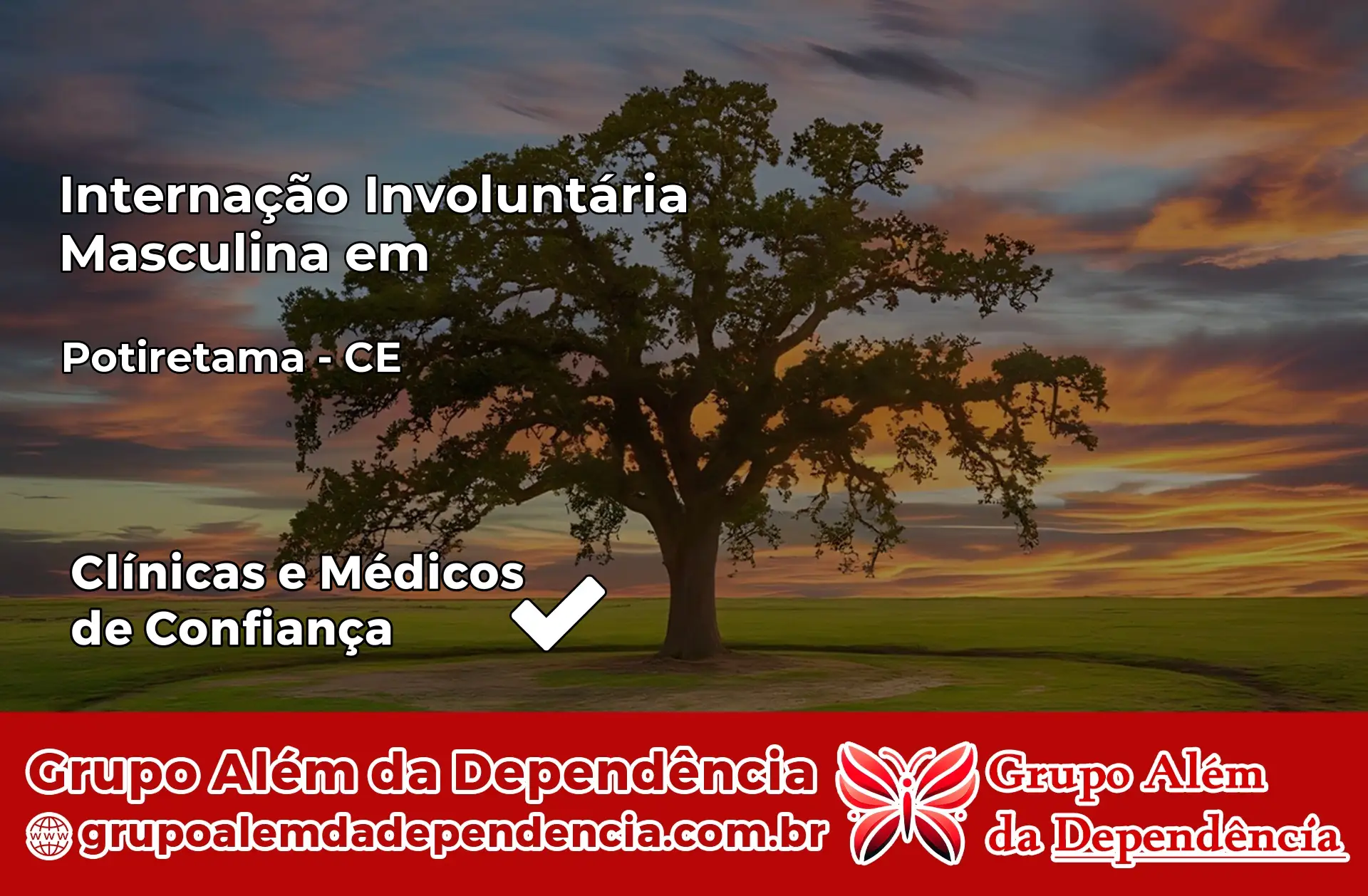 Internação Involuntária Masculina em Potiretama – CE
