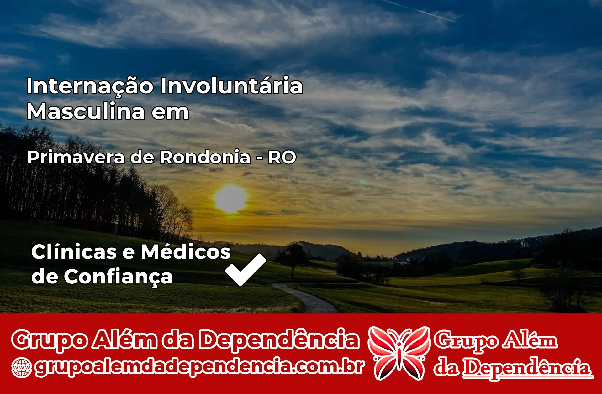 Internação Involuntária Masculina em Primavera de Rondônia – RO