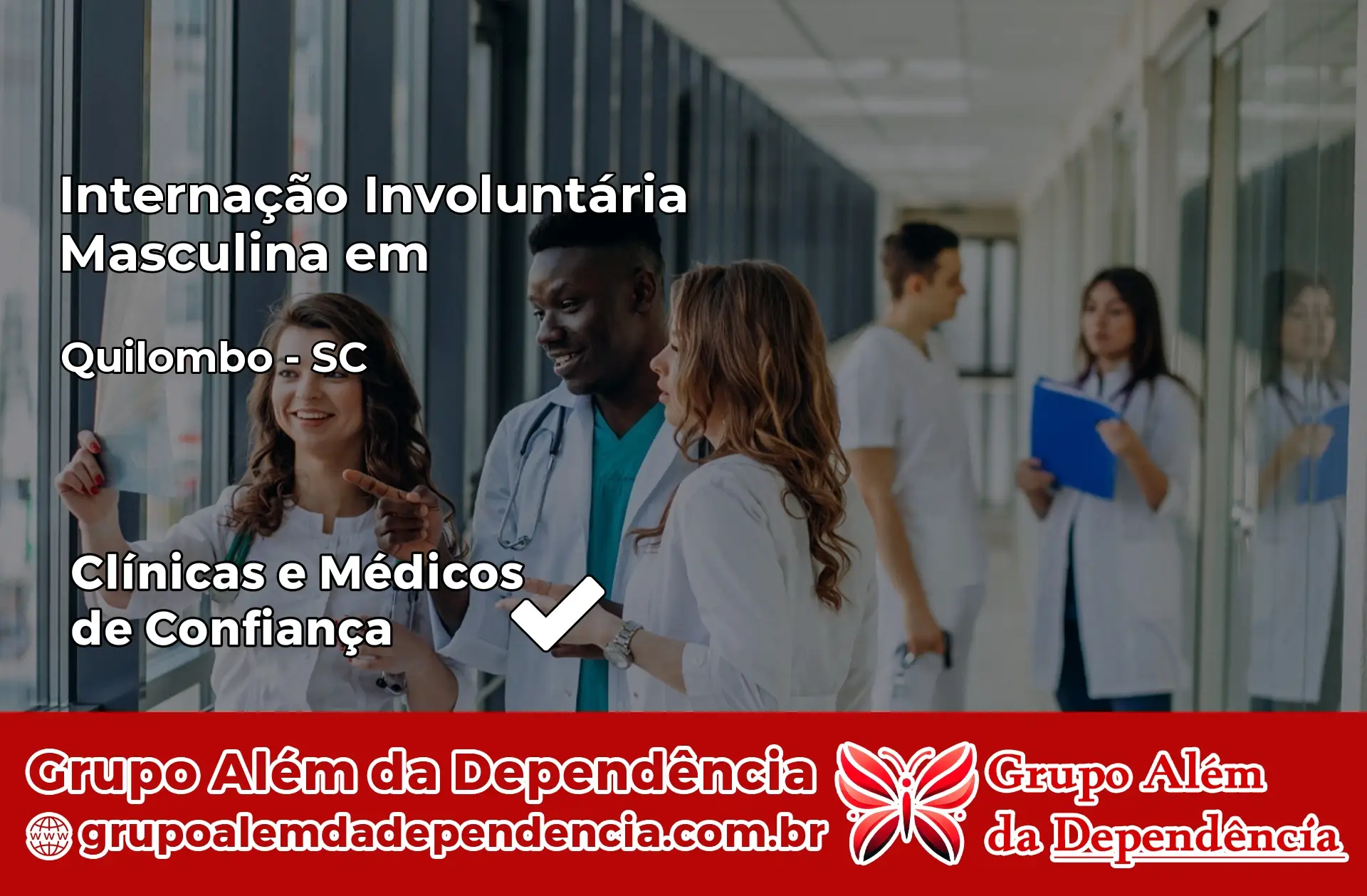 Internação Involuntária Masculina em Quilombo – SC