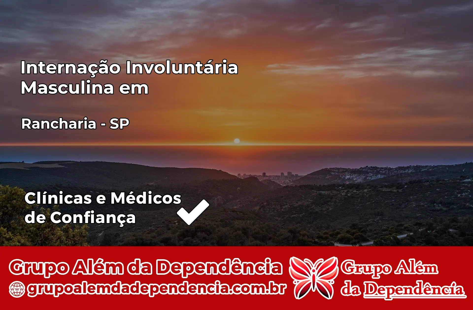 Internação Involuntária Masculina em Rancharia – SP