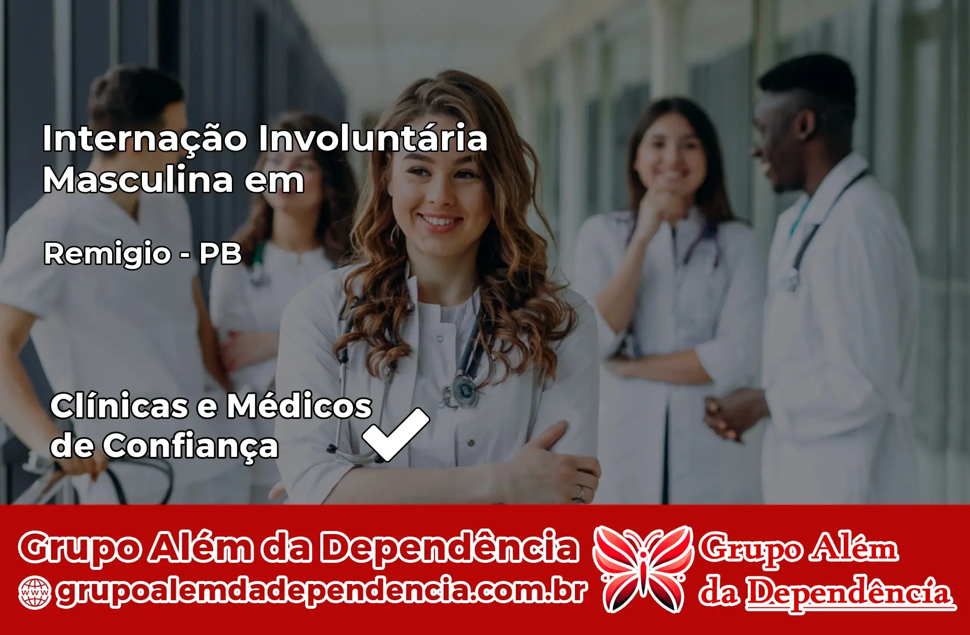 Internação Involuntária Masculina em Remígio – PB