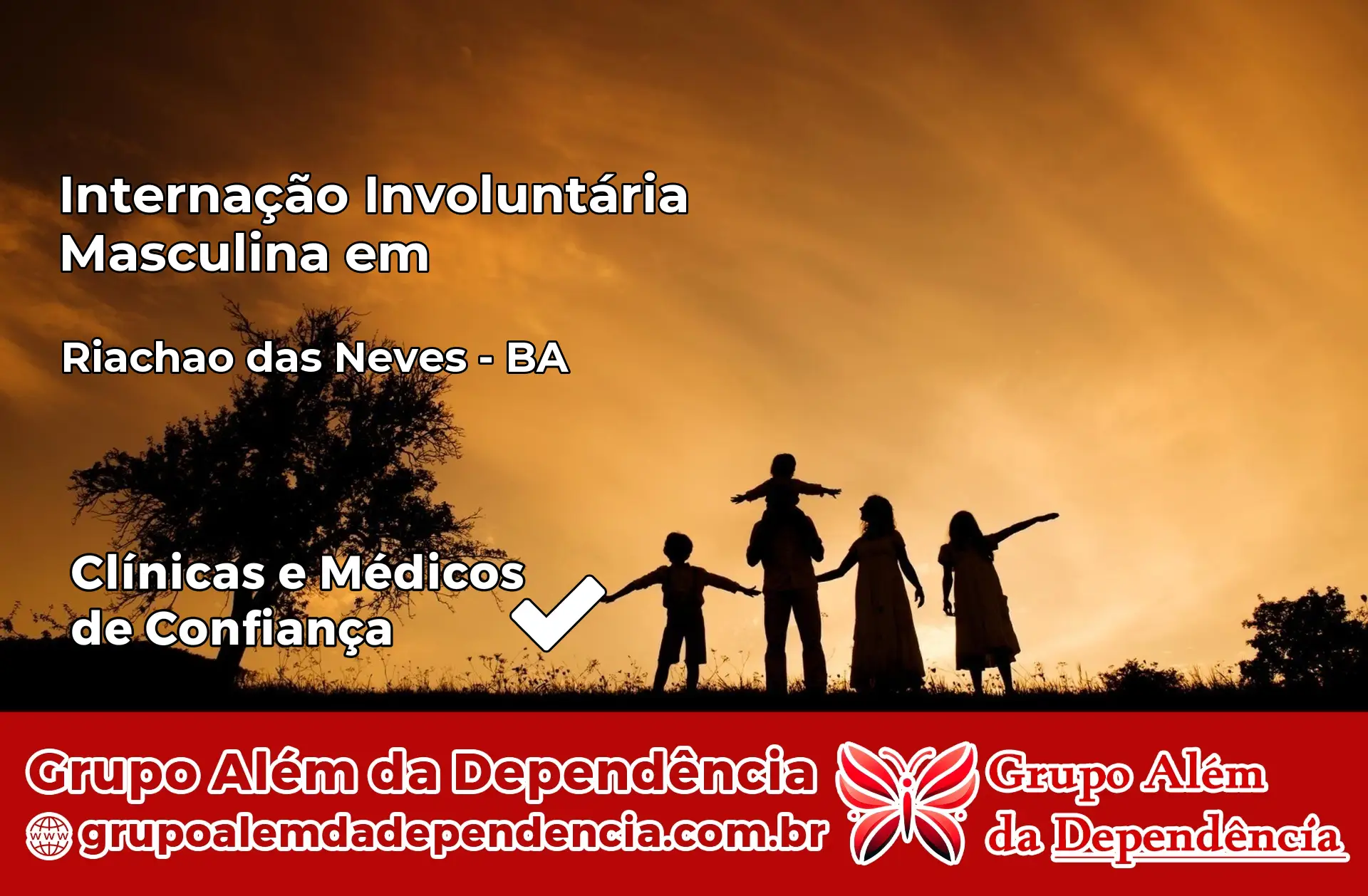 Internação Involuntária Masculina em Riachão das Neves – BA