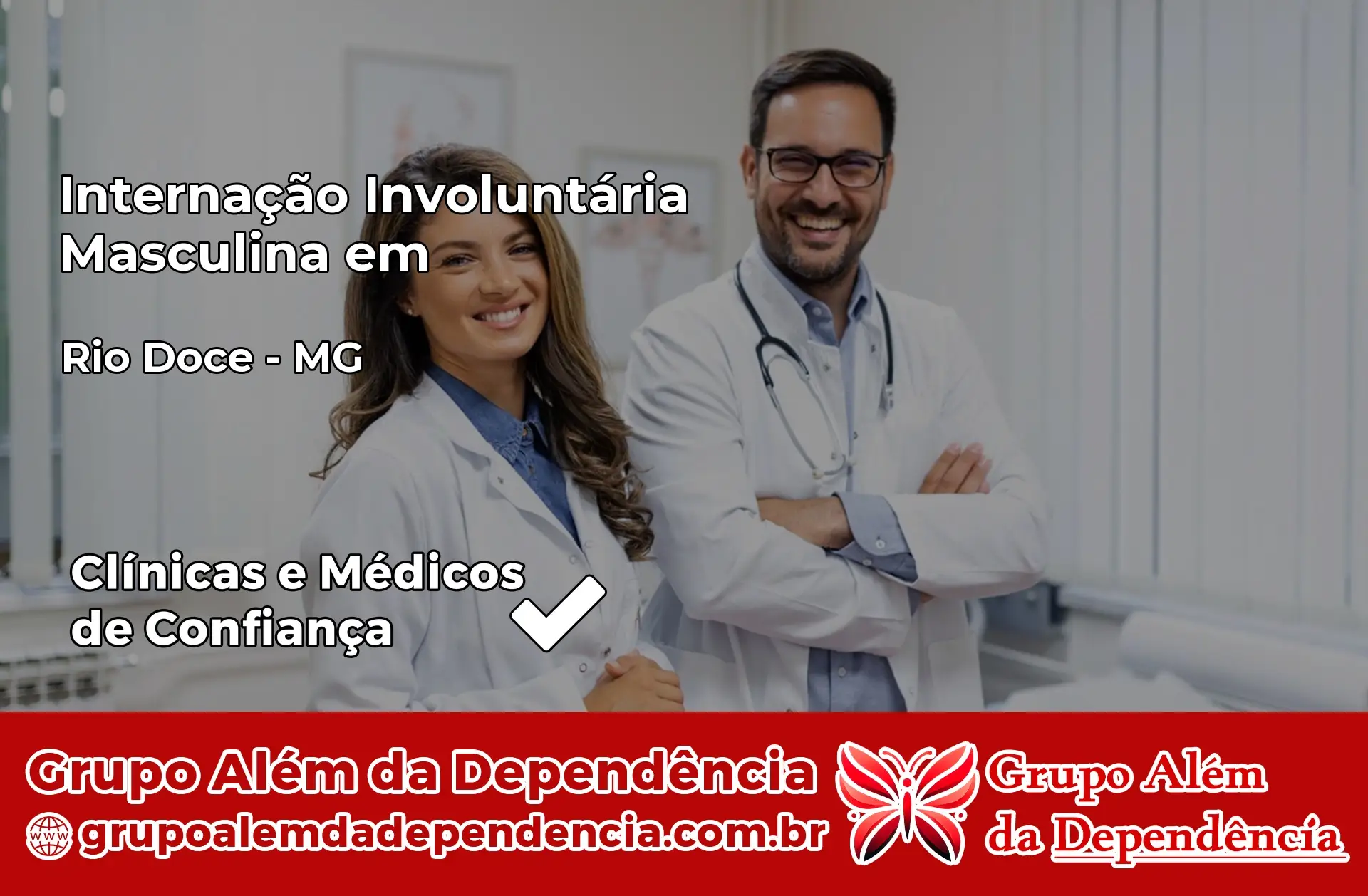 Internação Involuntária Masculina em Rio Doce – MG