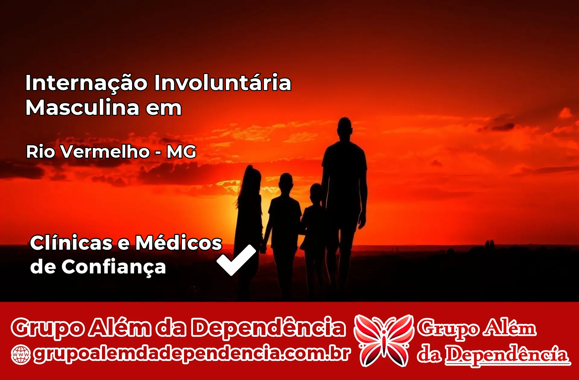 Internação Involuntária Masculina em Rio Vermelho – MG