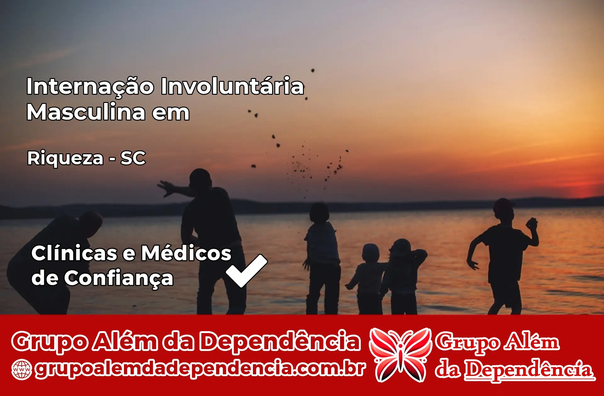 Internação Involuntária Masculina em Riqueza – SC