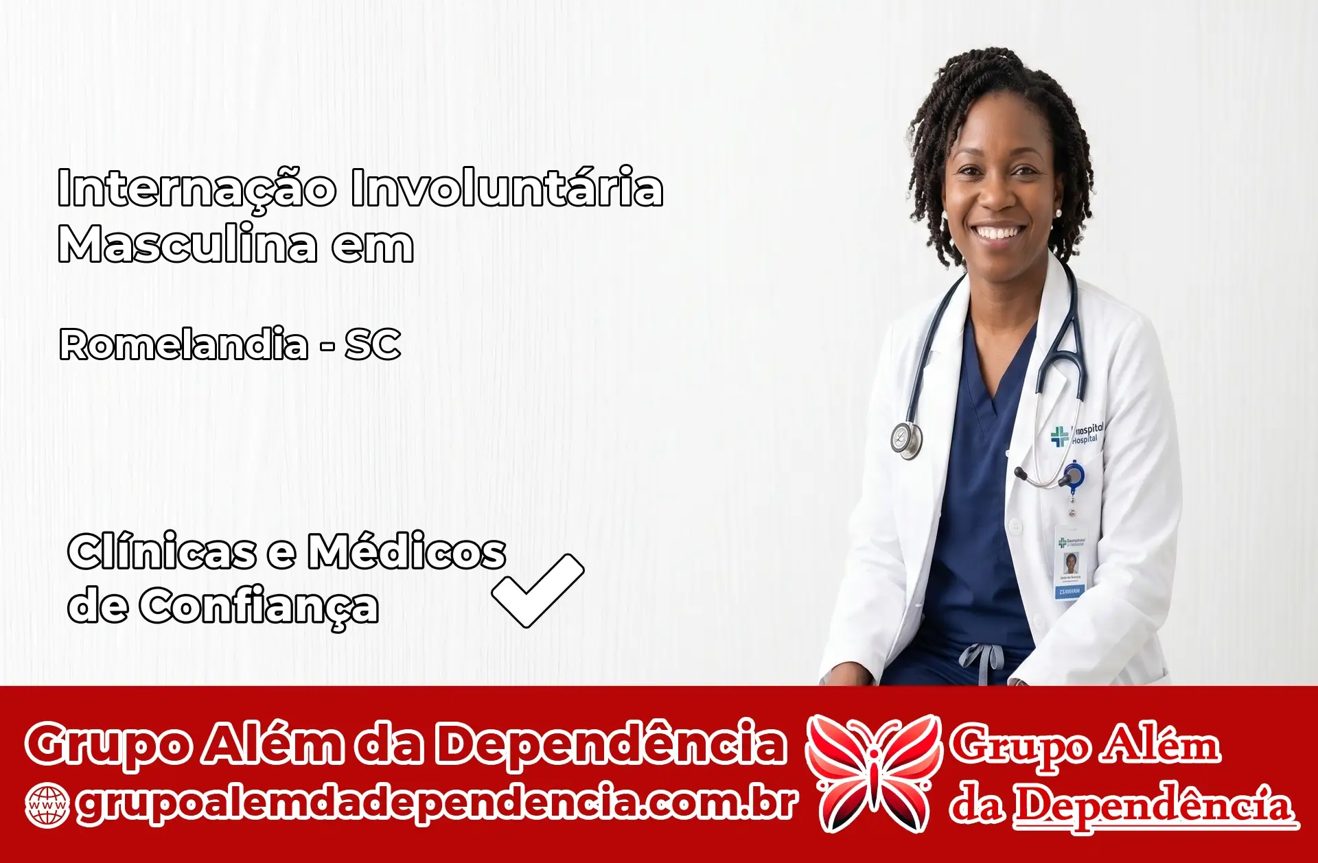 Internação Involuntária Masculina em Romelândia – SC