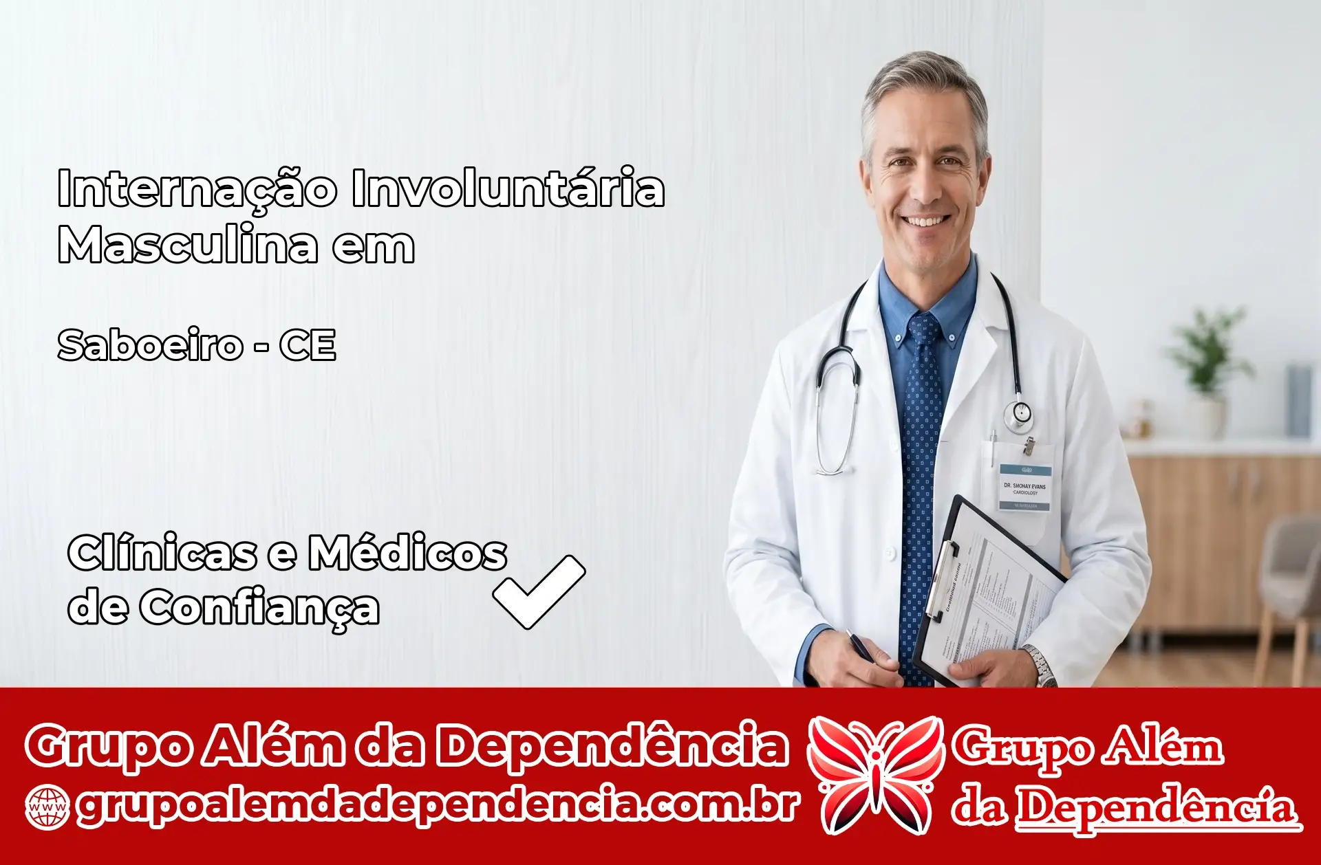 Internação Involuntária Masculina em Saboeiro – CE