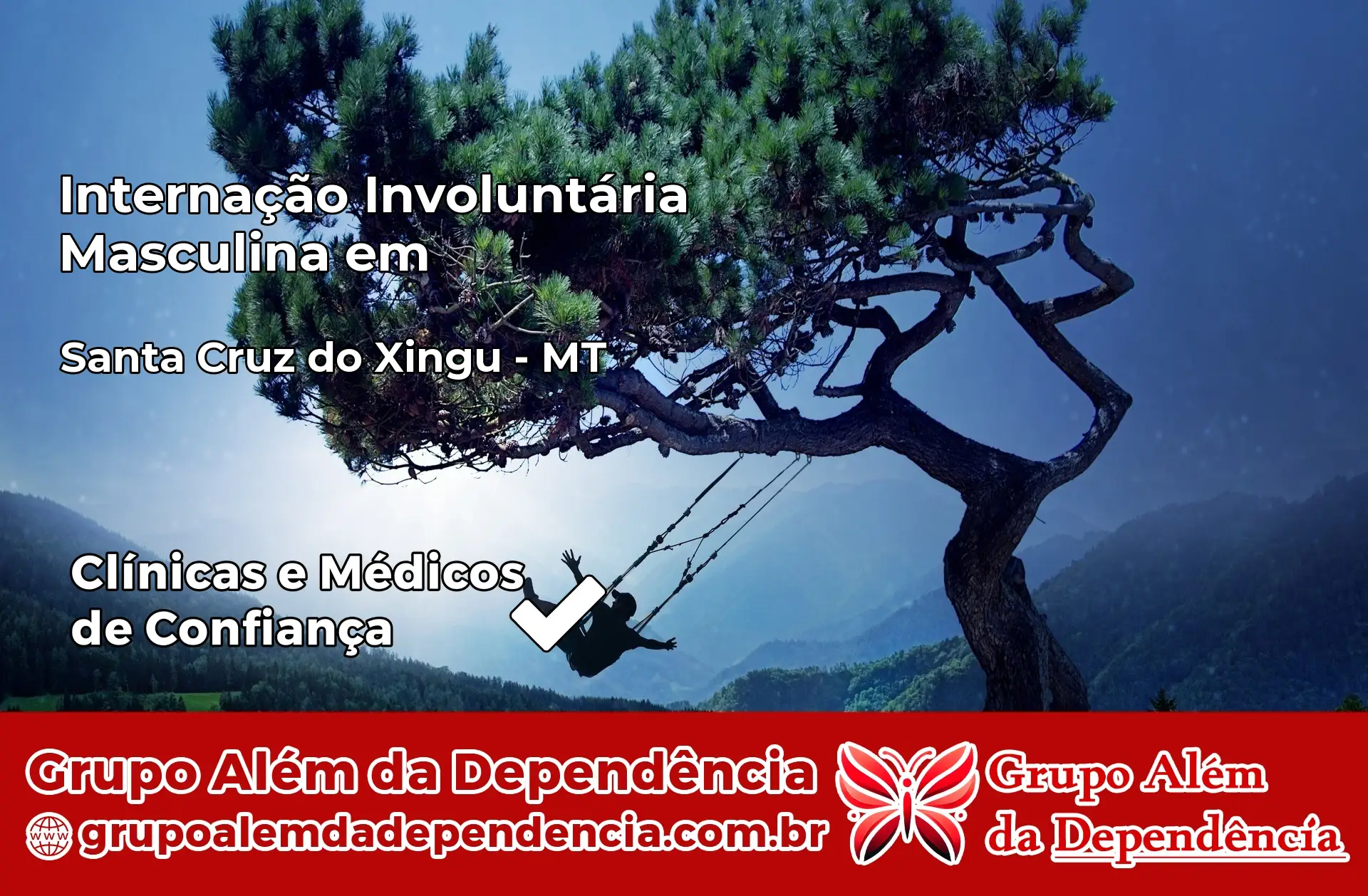 Internação Involuntária Masculina em Santa Cruz do Xingu – MT