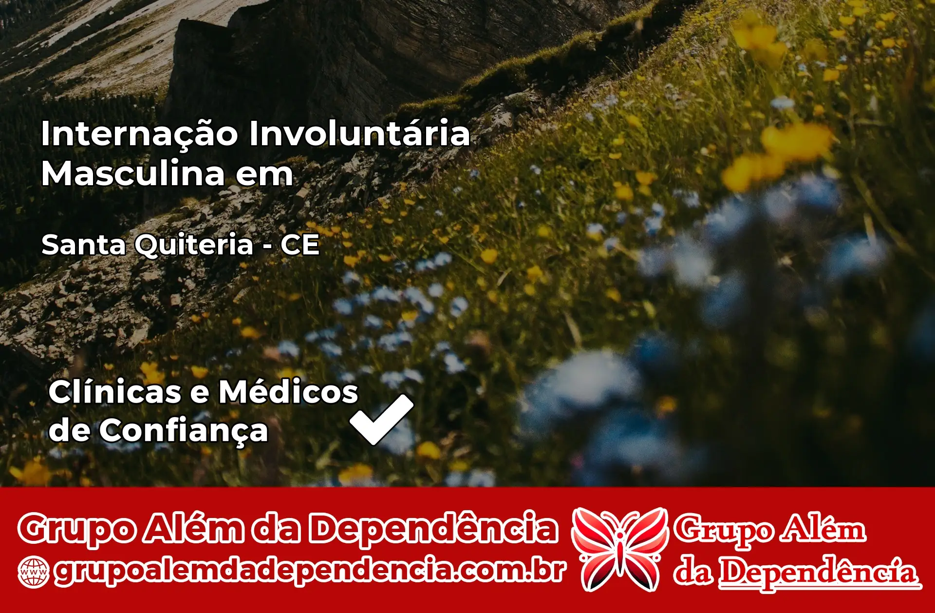 Internação Involuntária Masculina em Santa Quitéria – CE