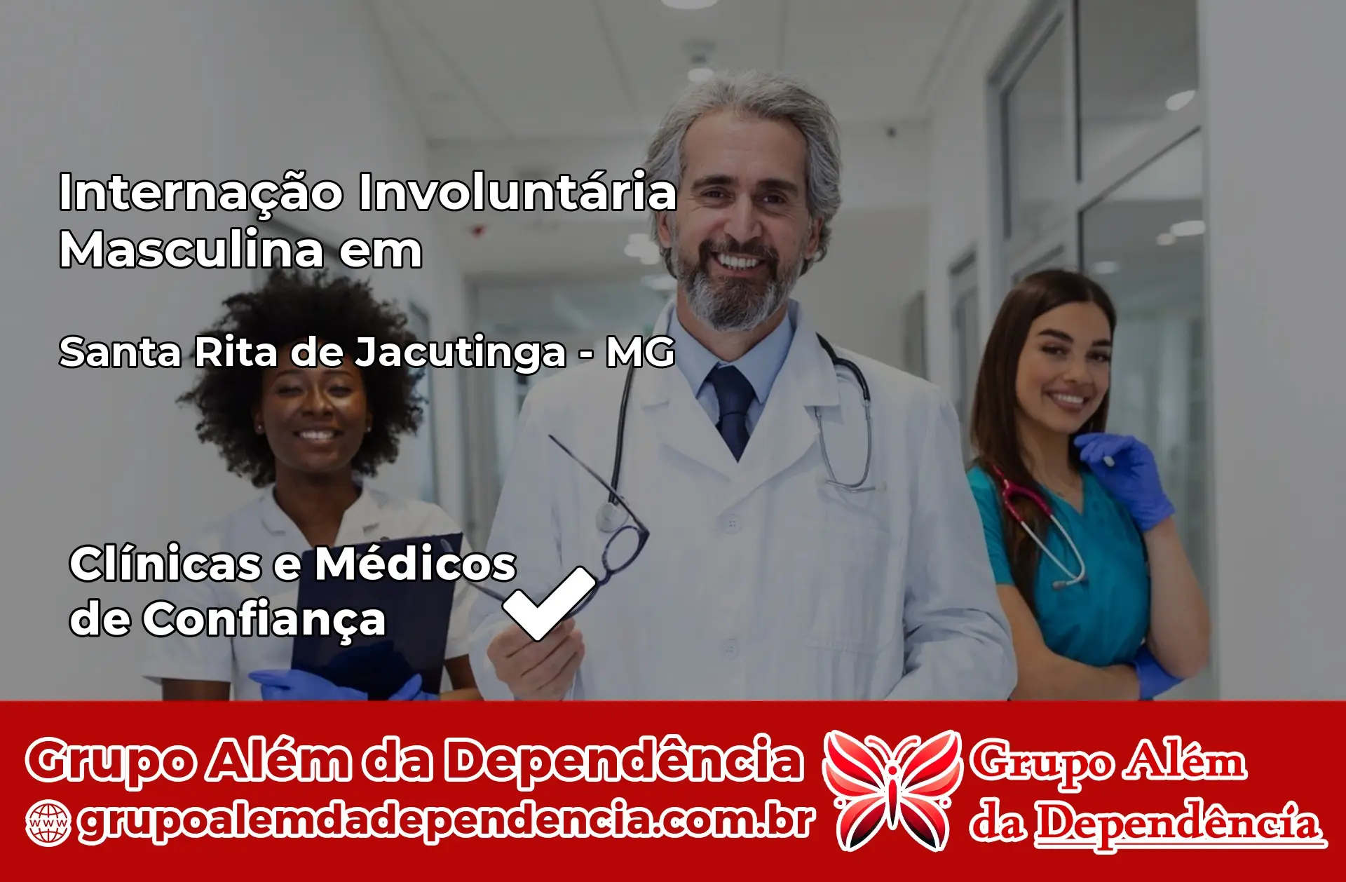 Internação Involuntária Masculina em Santa Rita de Jacutinga – MG
