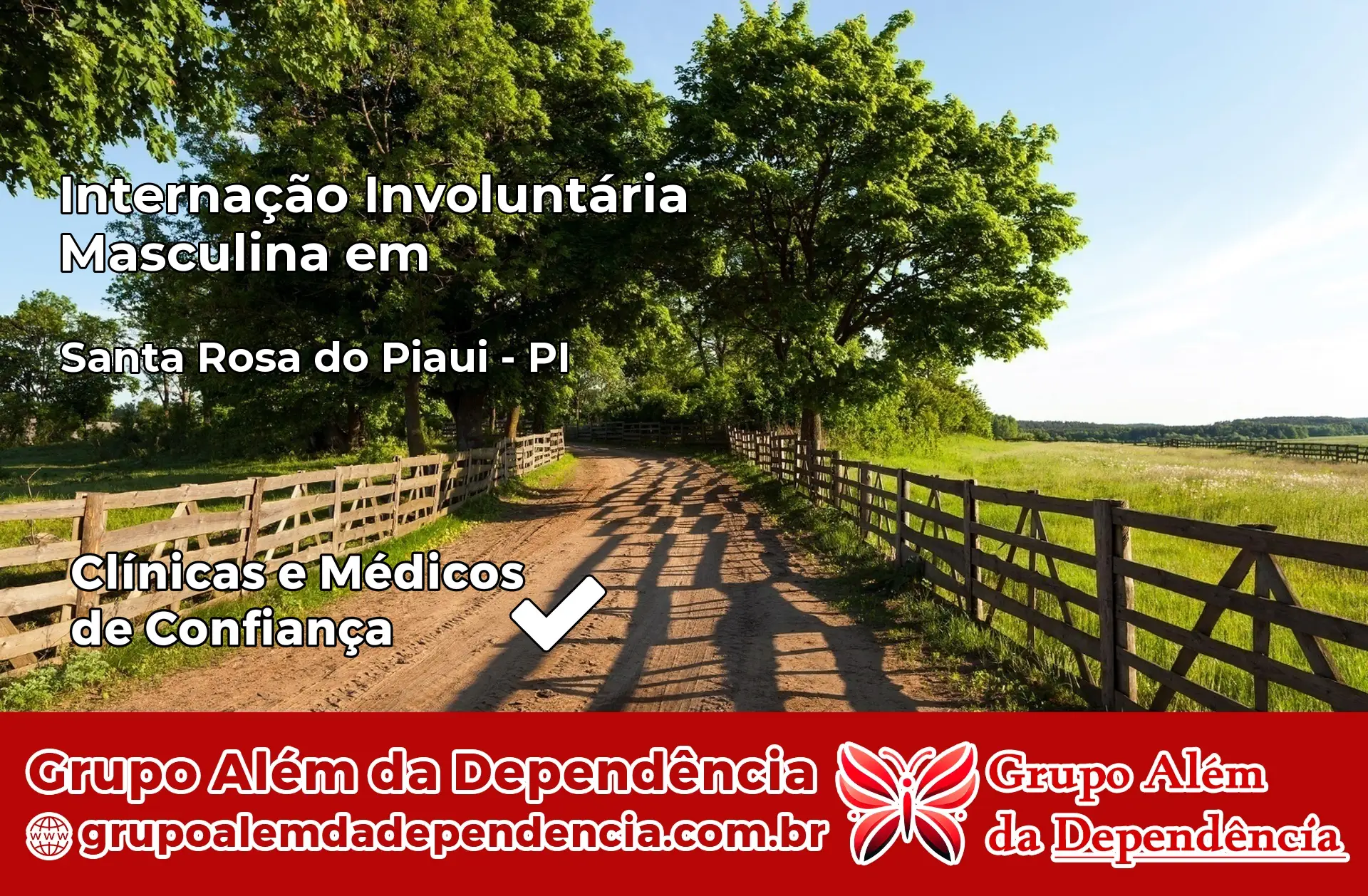 Internação Involuntária Masculina em Santa Rosa do Piauí – PI