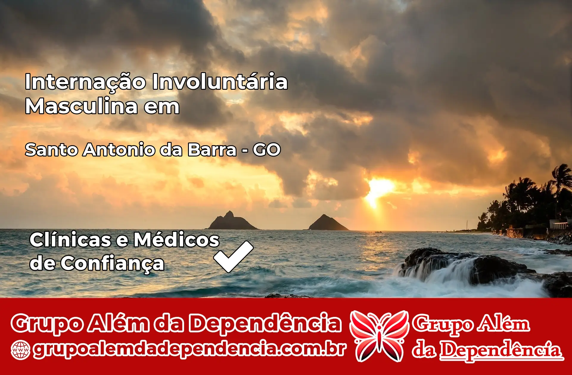 Internação Involuntária Masculina em Santo Antônio da Barra – GO