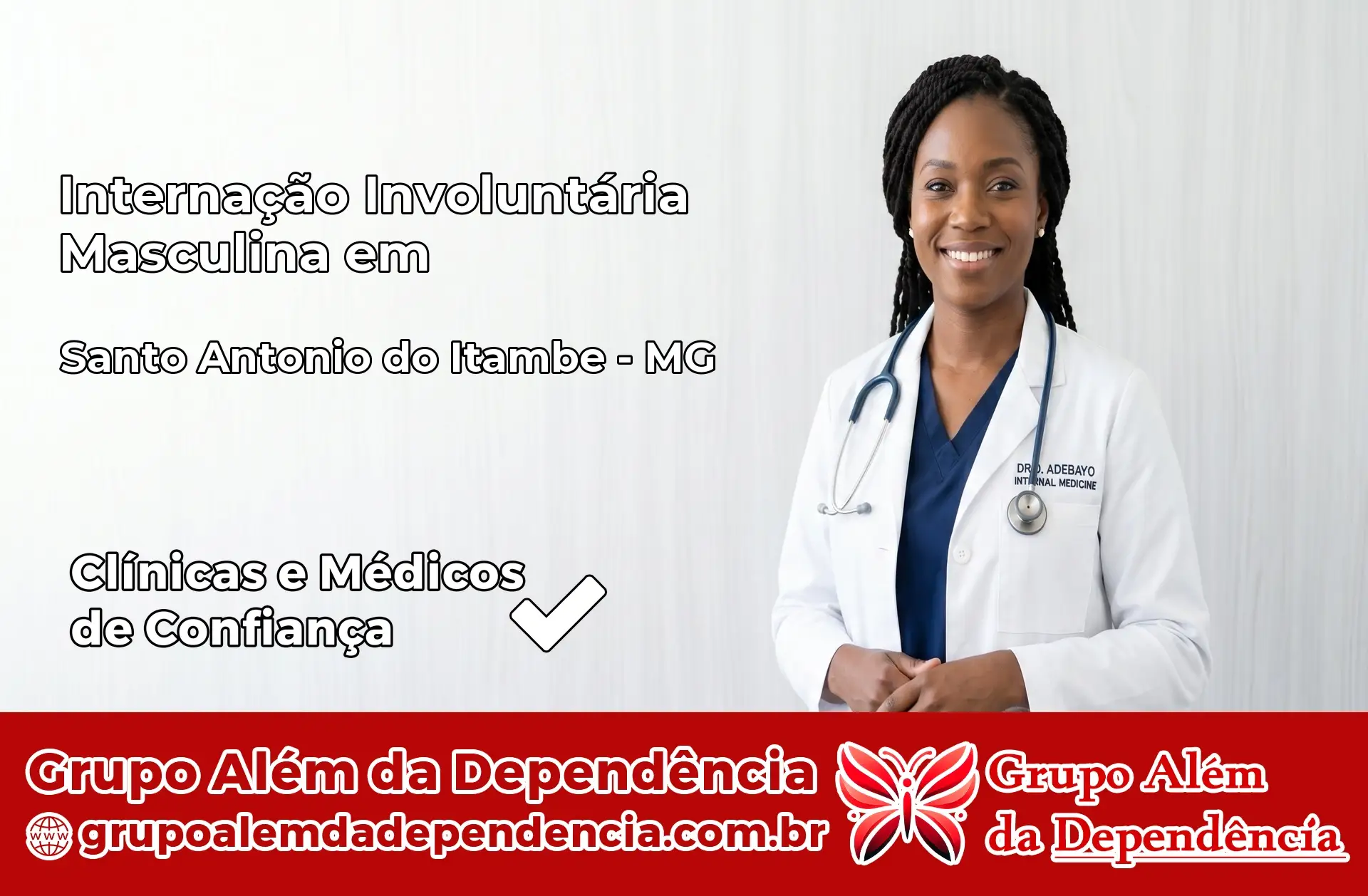Internação Involuntária Masculina em Santo Antônio do Itambé – MG